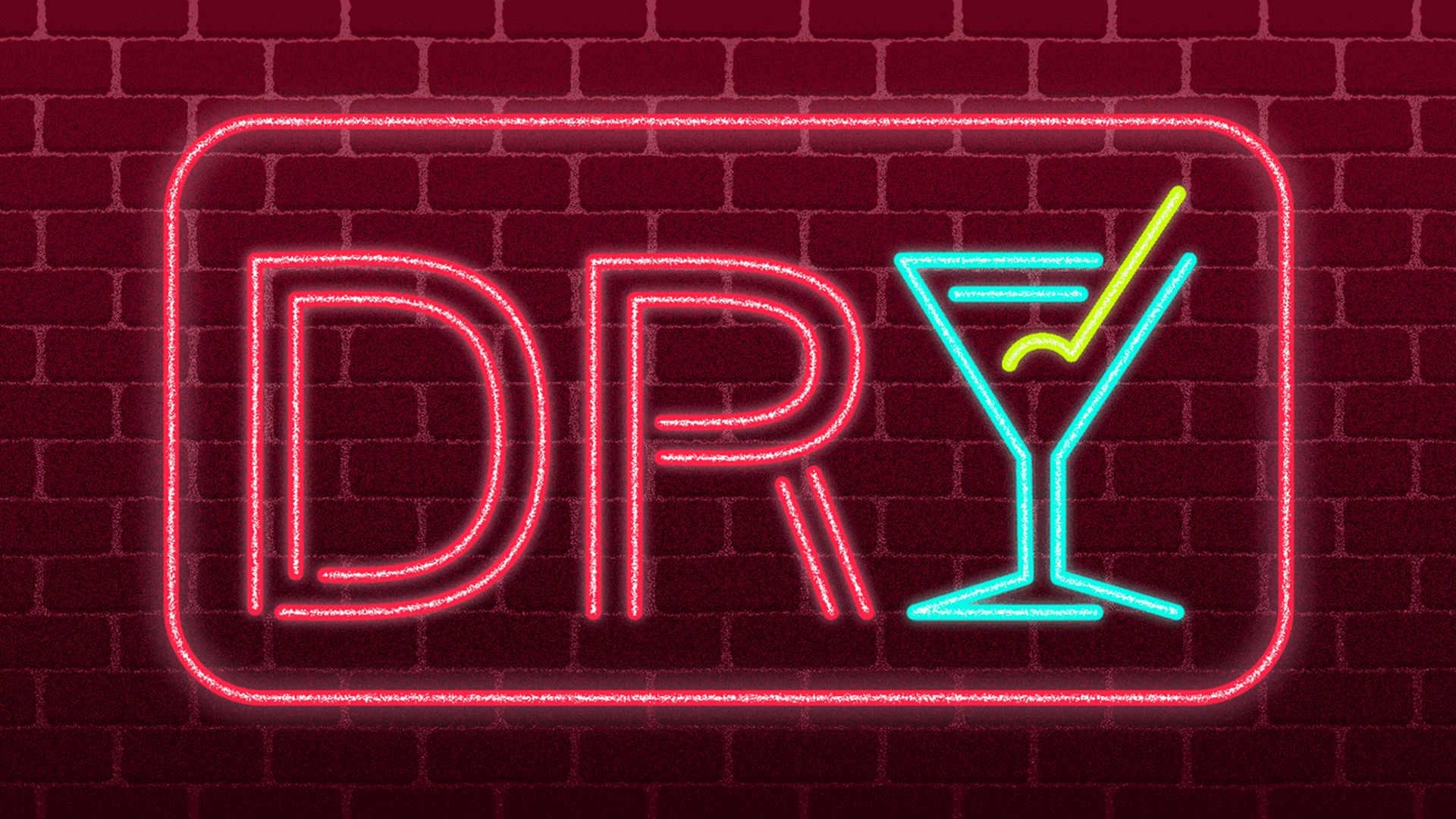 Illustration of a neon sign reading DRY, with a martini for a Y, lighting up.