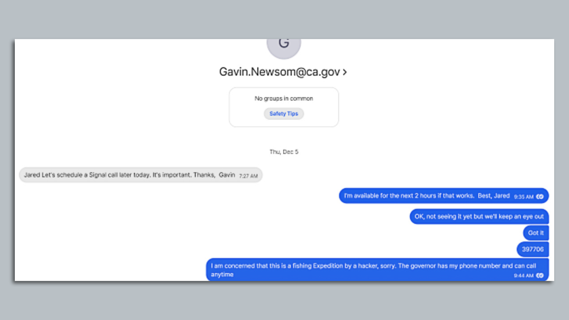 A Signal text chat between Rep. Jared Huffman and a Signal user allegedly pretending to be Gov. Gavin Newsom.