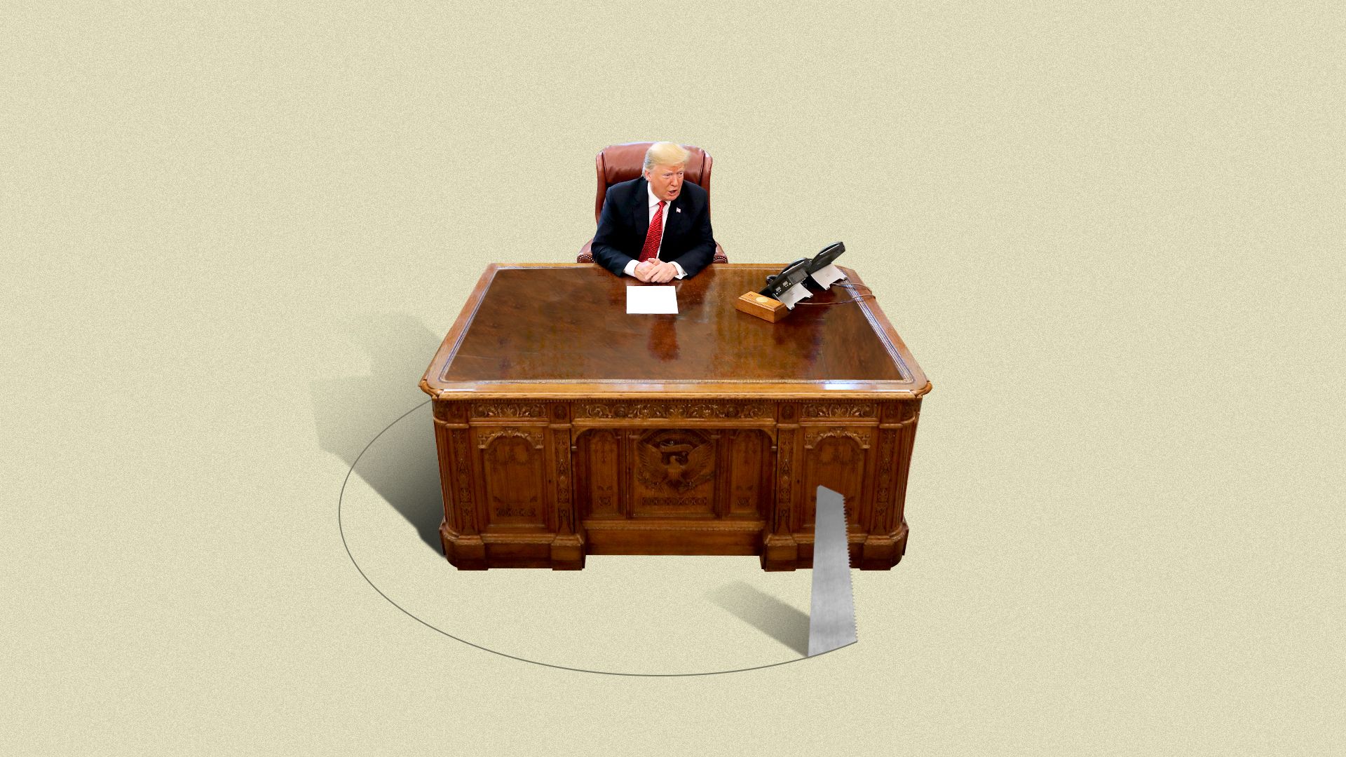 Illustration of President Trump sitting at his desk, a saw is cutting a circle around the desk. Illustration of President Trump sitting at his desk, a saw is cutting a circle around the desk.