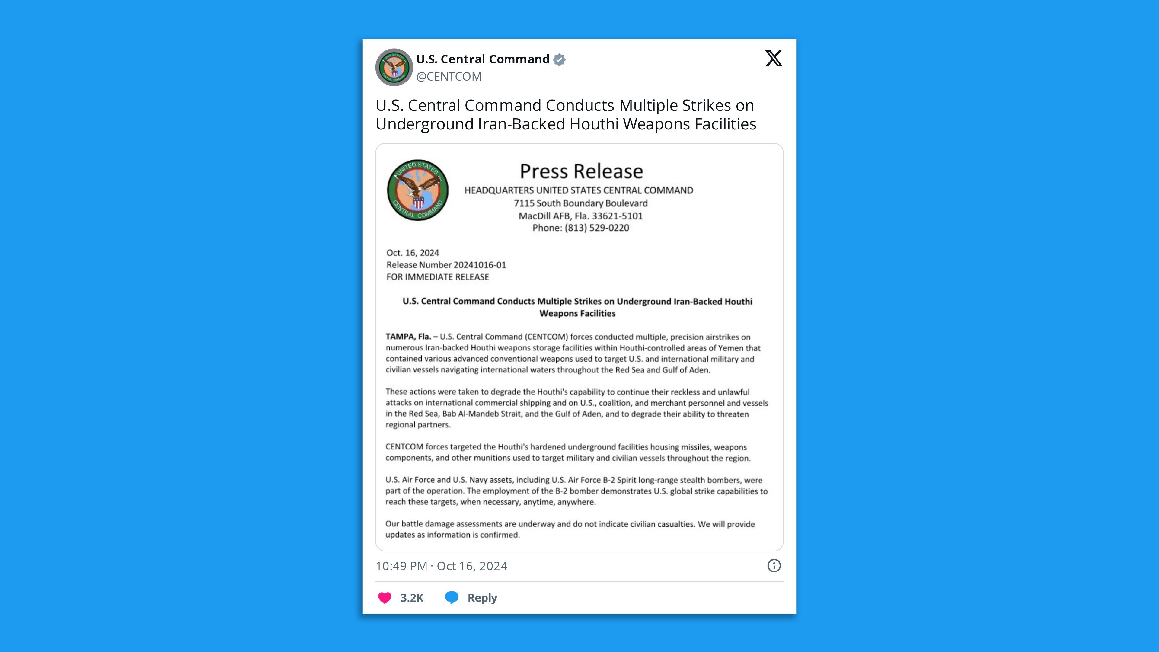 A screenshot of a CENTCOM tweet, saying in part: " U.S. Central Command Conducts Multiple Strikes on Underground Iran-Backed Houthi Weapons Facilities."