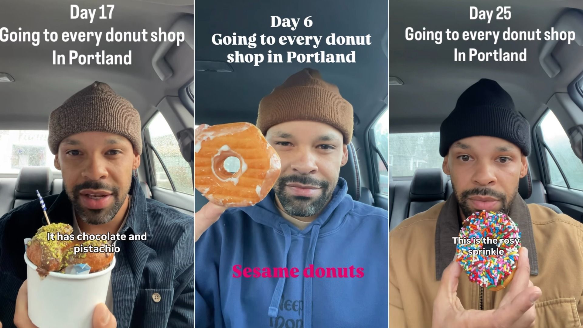 Three images of a man in a car wearing different hats, holding donuts and captions showing his 6th, 17th, and 25th days visiting every donut shop in Portland with donut descriptions.