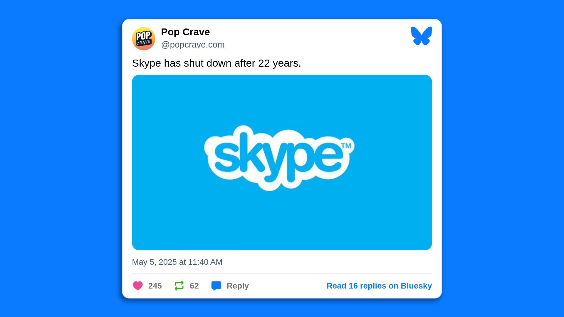 Screenshot of a Bluesky post from Pop Crave that says "Skype has shut down after 22 years." 