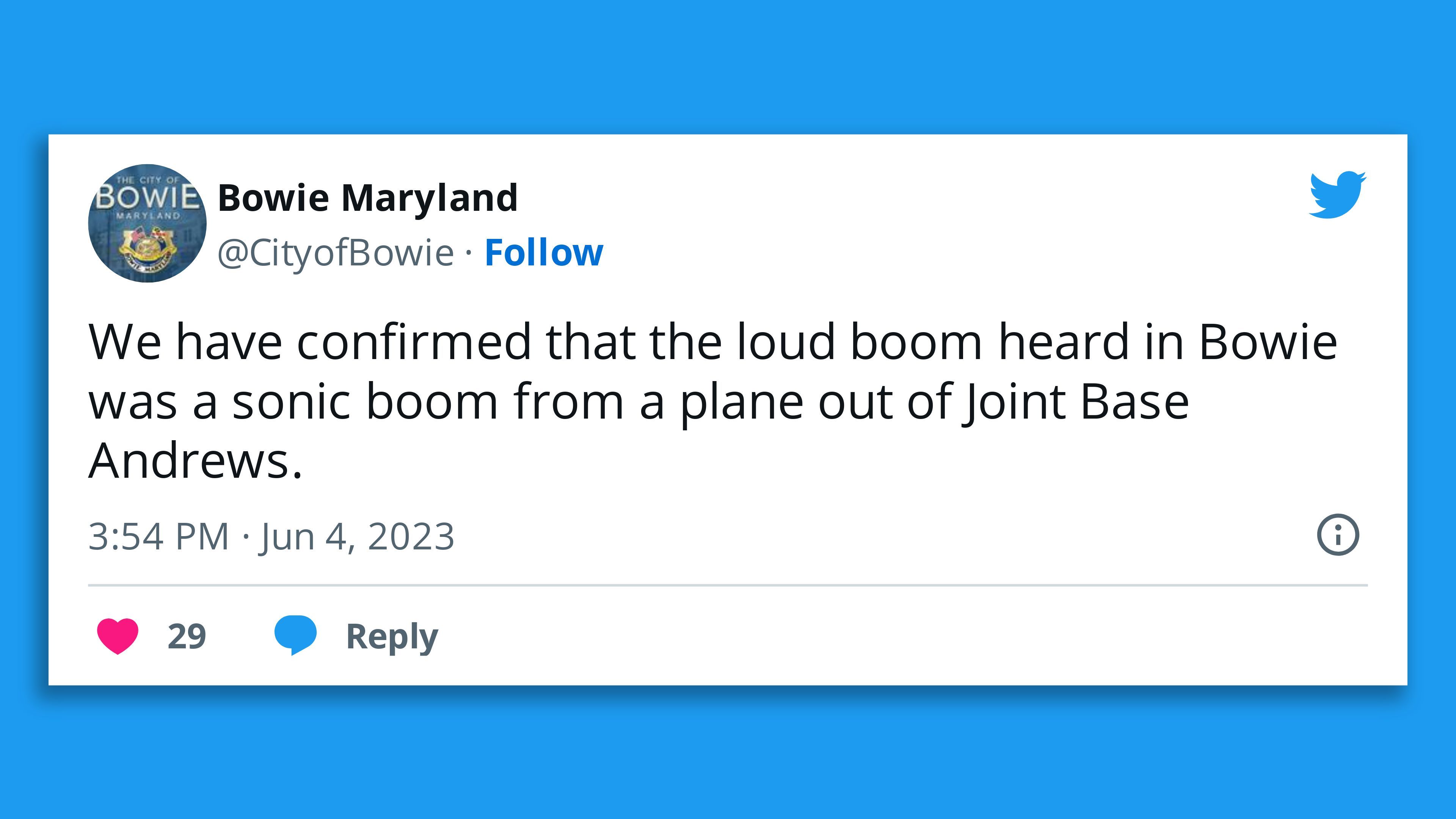 A screenshot of a tweet by the City of Bowie, Maryland, saying: "We have confirmed that the loud boom heard in Bowie was a sonic boom from a plane out of Joint Base Andrews."
