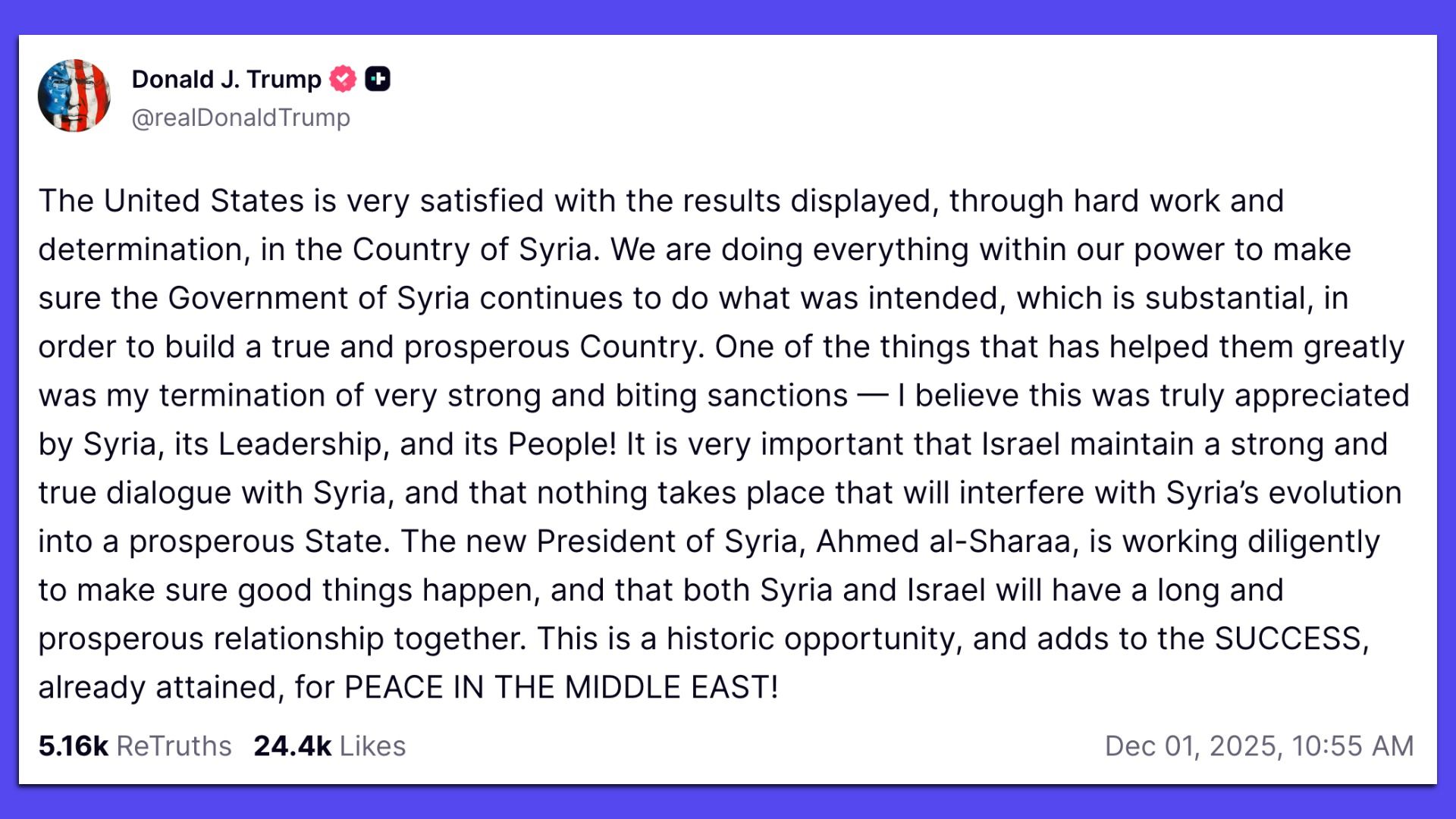 A social media post by Donald J. Trump expressing satisfaction with Syria's progress, praising termination of sanctions, and emphasizing peace and strong relations between Syria and Israel.