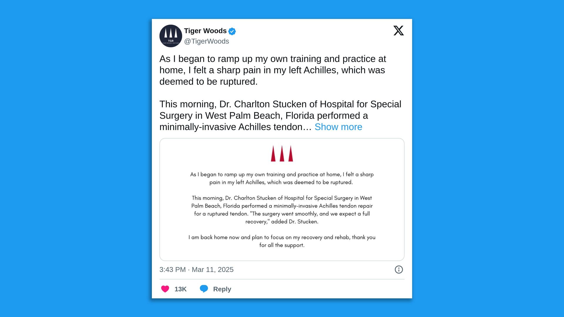 A Tiger Woods tweet that starts: "As I began to ramp up my own training and practice at home, I felt a sharp pain in my left Achilles, which was deemed to be ruptured."