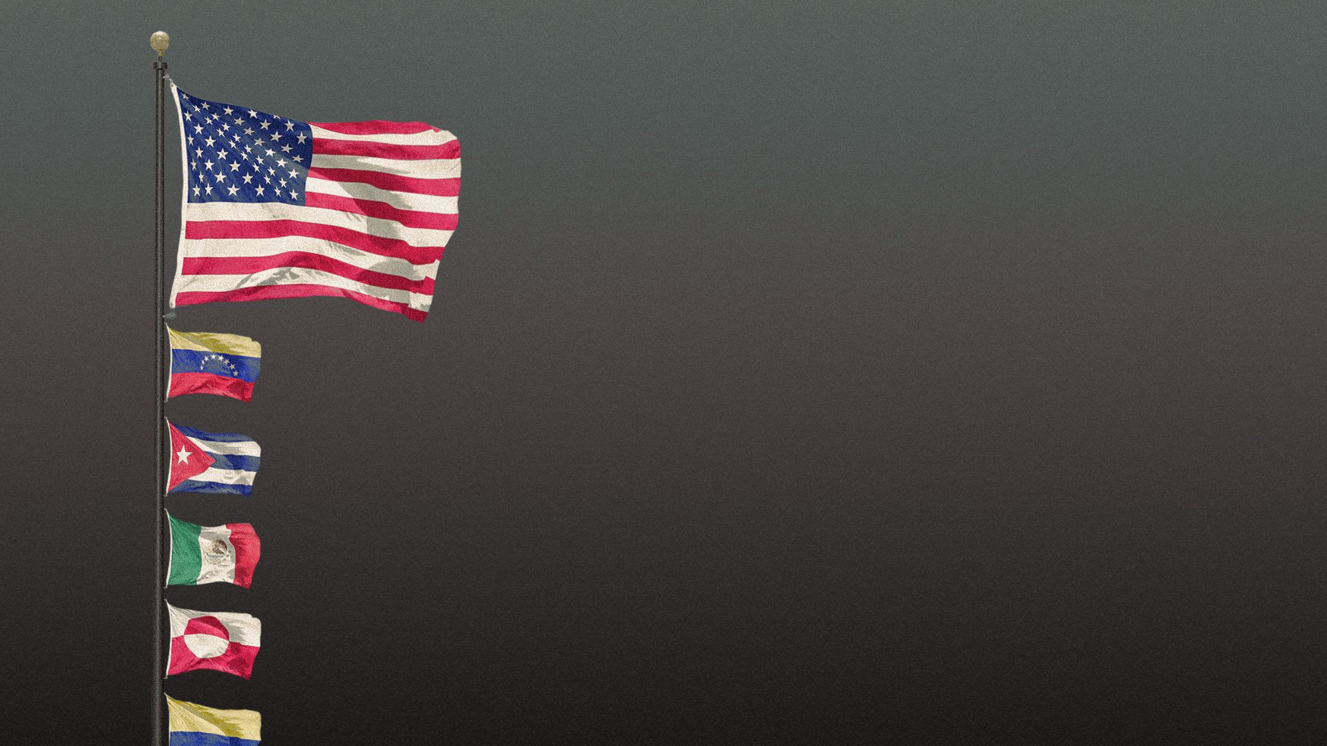 Illustration of a large American flag on a flagpole, with smaller flags of Venezuela, Cuba, Mexico, Greenland and Colombia underneath it. 