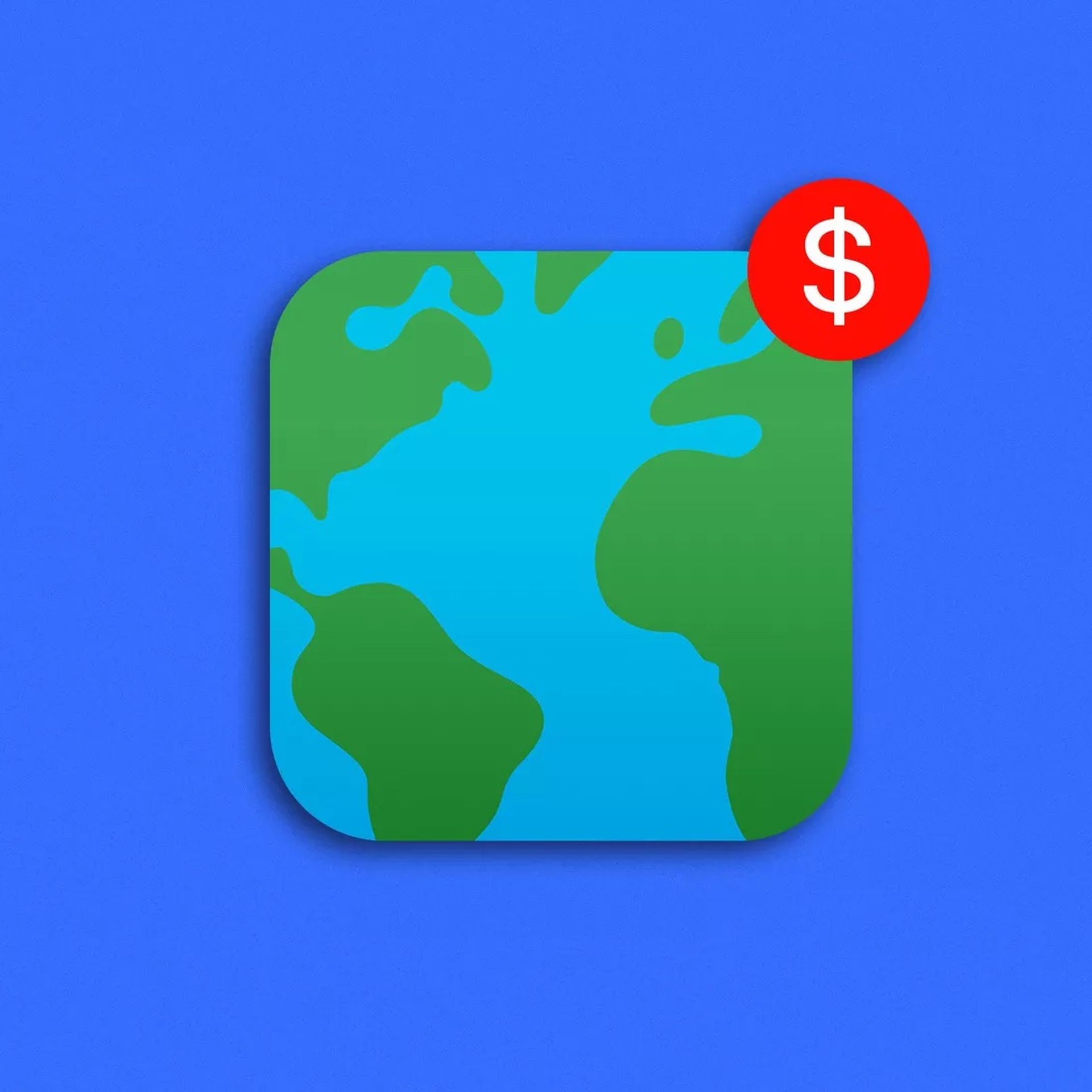 The world as an app with a money sign update icon