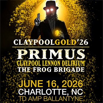 Claypool Gold f. Primus, Frog Brigade, The Claypool Lennon Delirium