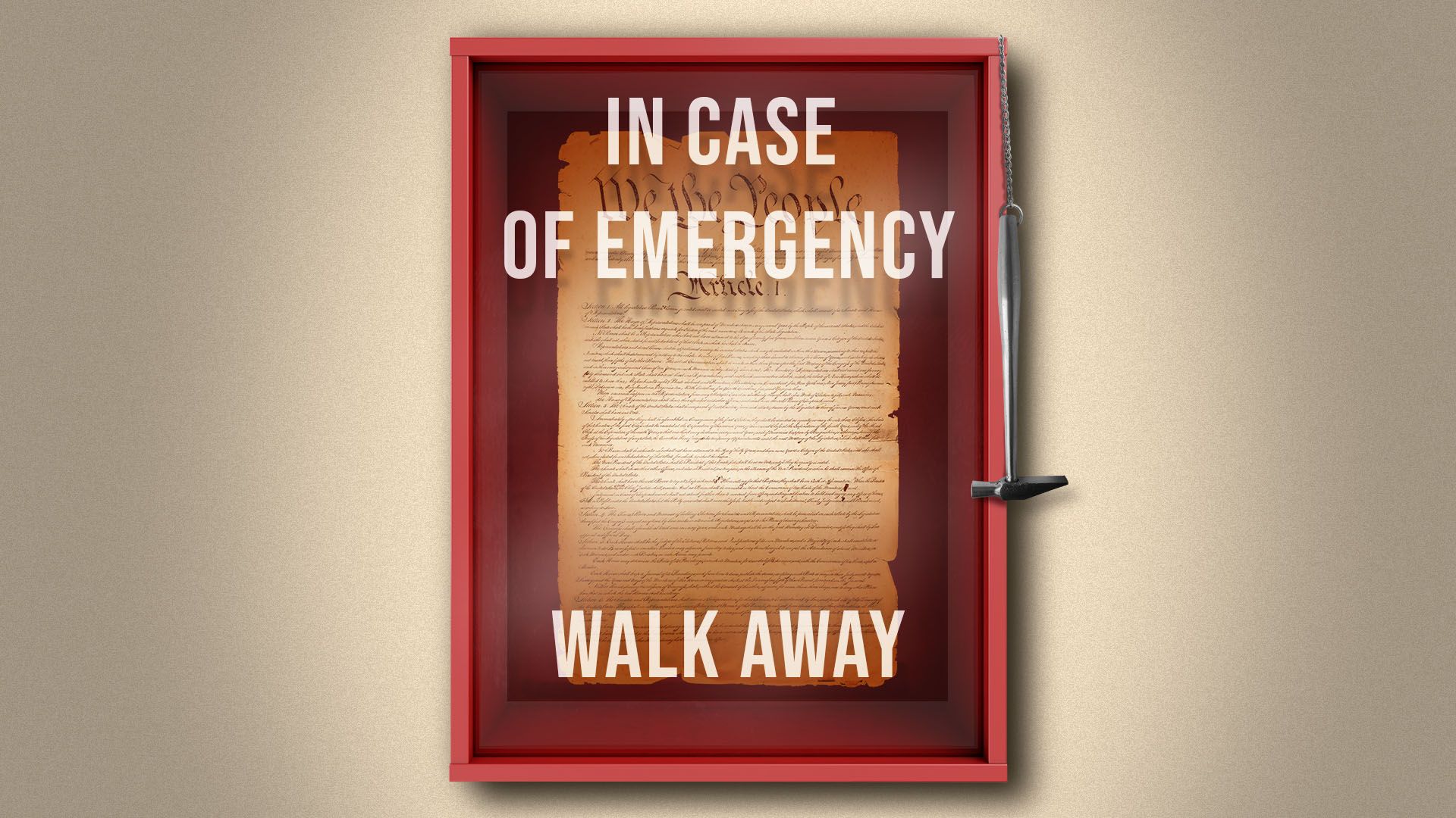 Illustration of an emergency box featuring the constitution and the words "In case of emergency walk away"
