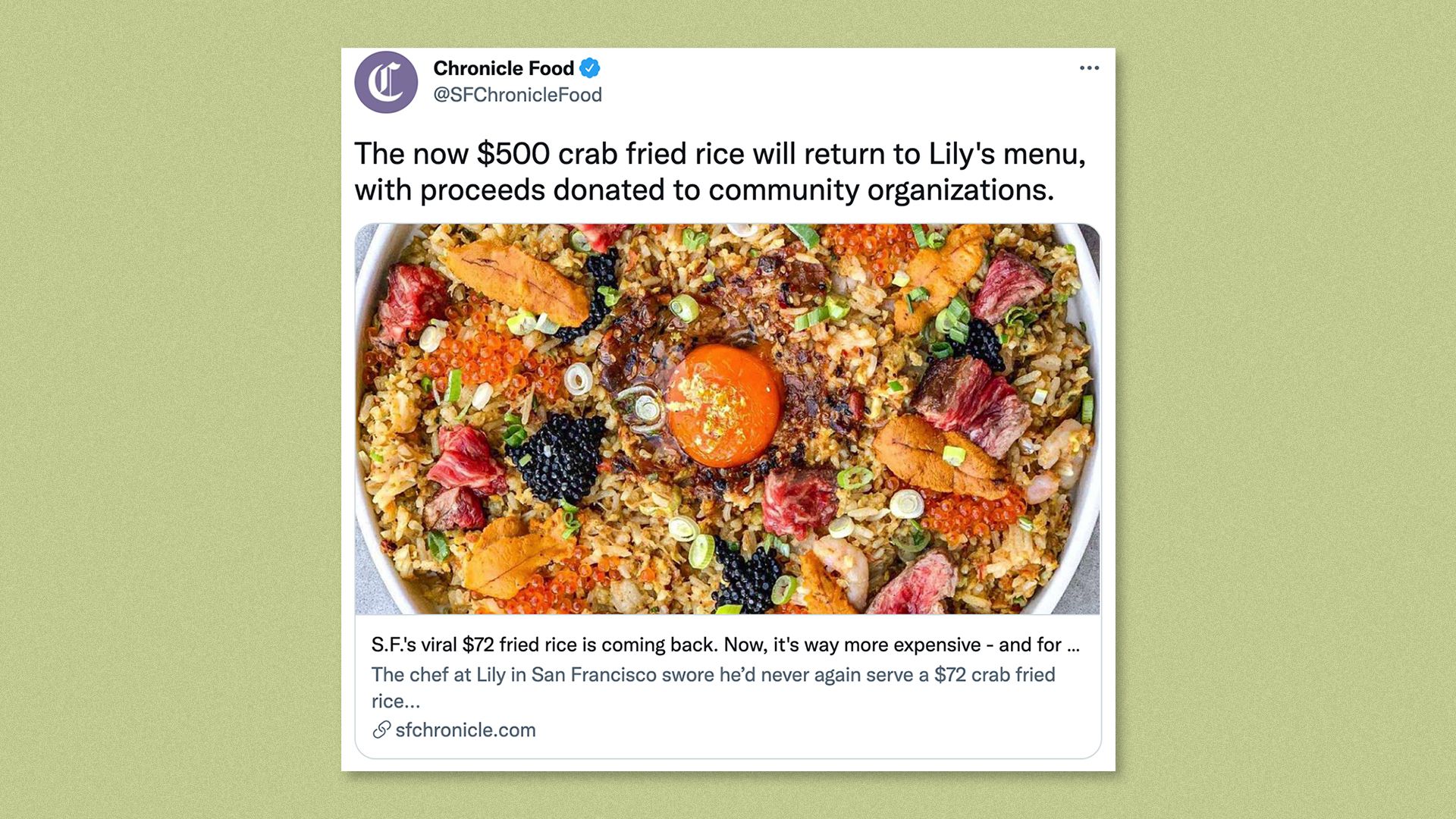 A tweet from the San Francisco Chronicle showing the expensive crab fried rice at Lily restaurant.