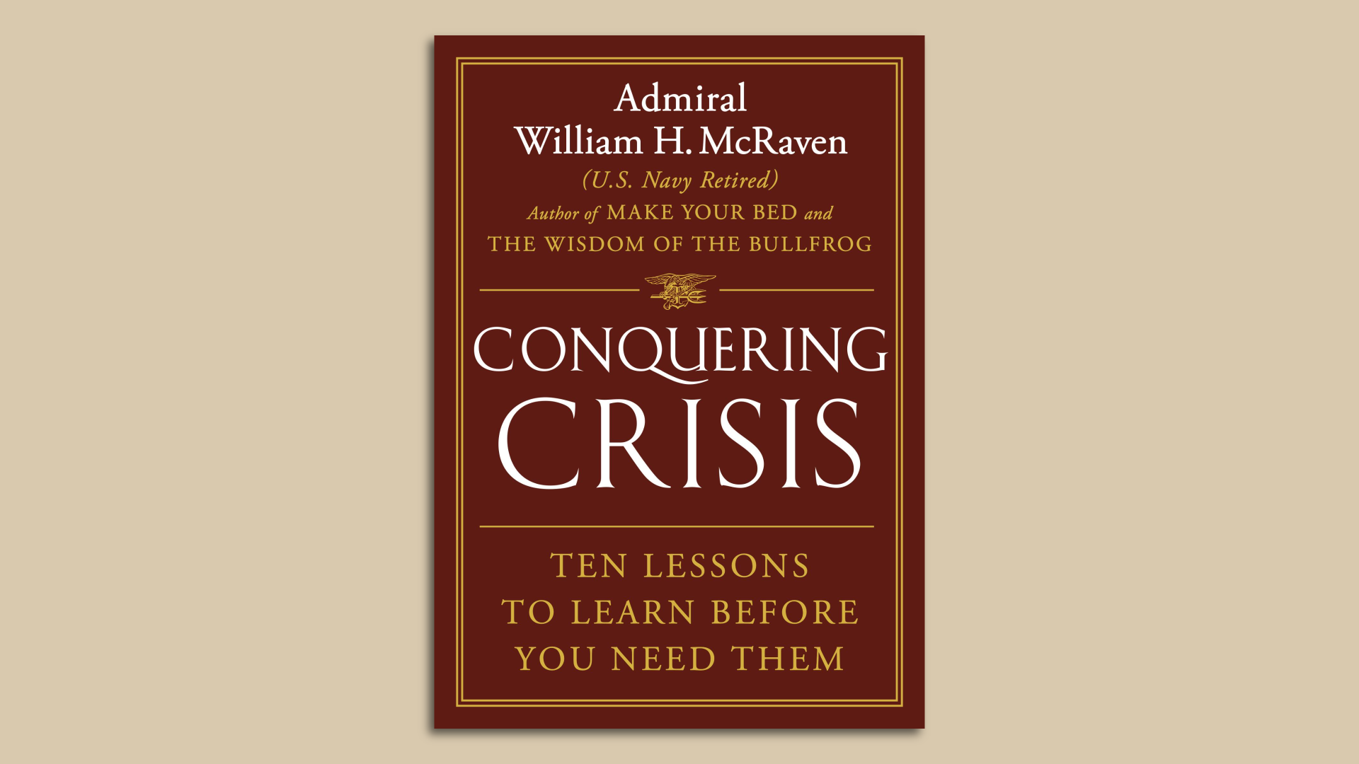 The cover of "Conquering Crisis" by William McRaven