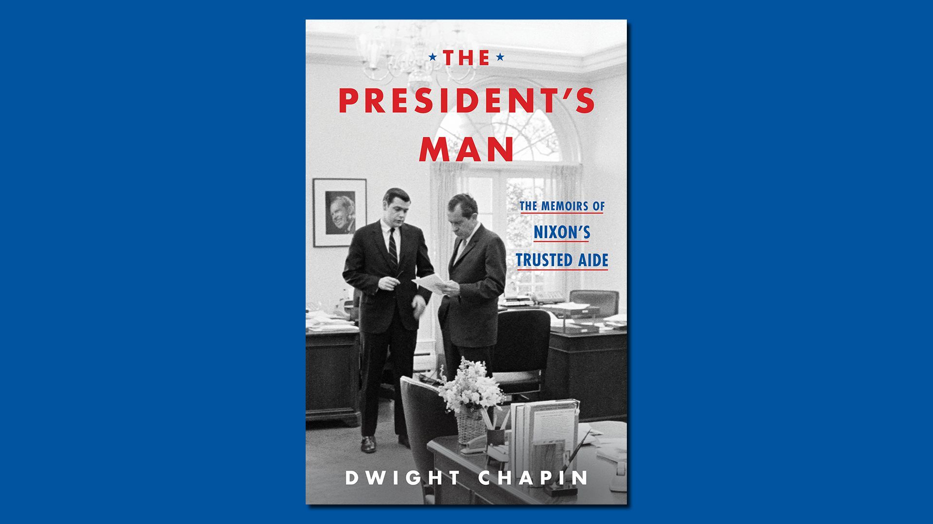 Book cover for "the presidents man"