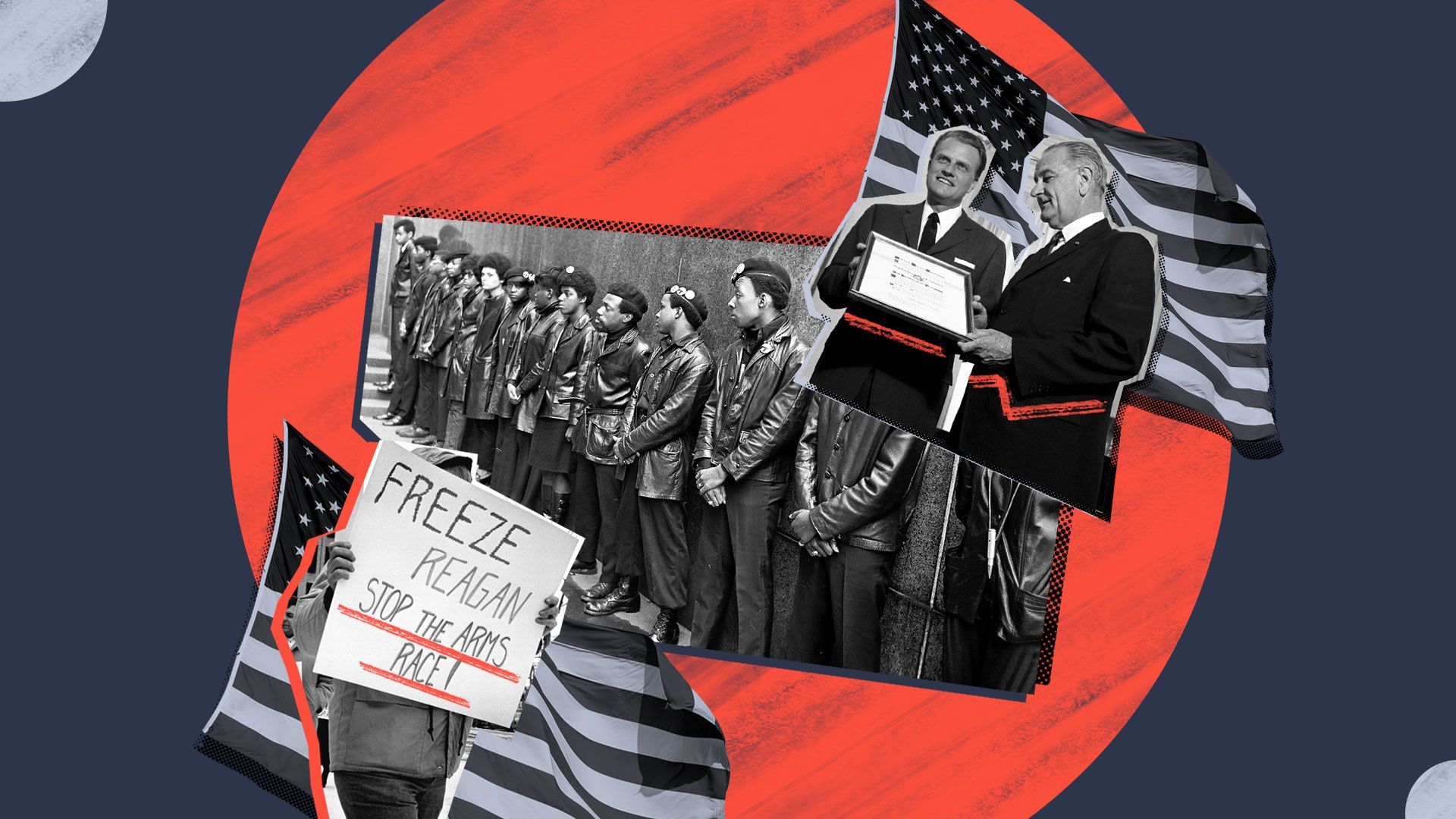 Photo illustration of Black Panthers, Lyndon B. Johnson handing over an award, and person holding a “Freeze Reagan, Stop the Arms race!”