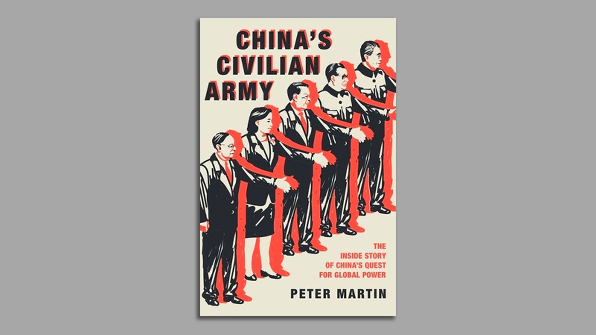 The book cover of China's Civilian Army by Peter Martin
