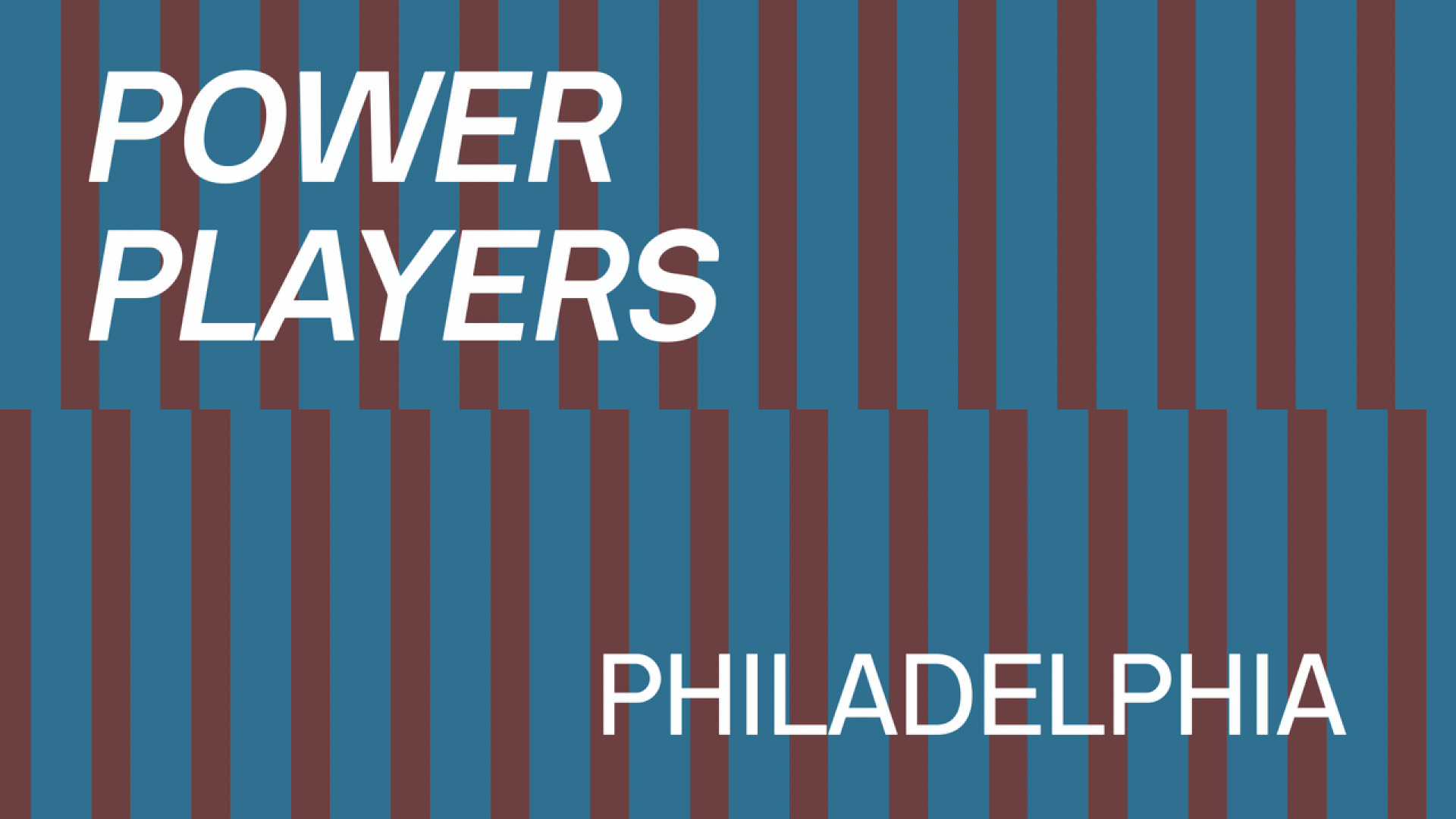 Illustration of two rows of dominos falling with text overlaid that reads Power Players Philadelphia.