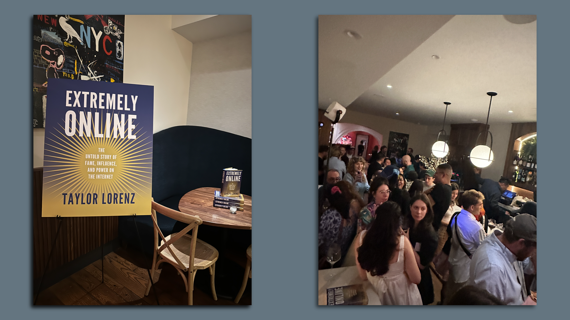 Image of two side by side photos on a dark gray background. Left photo is of a poster that has the cover of Taylor Lorenz's book. The right photo is of people talking at and around a bar at the book's launch party