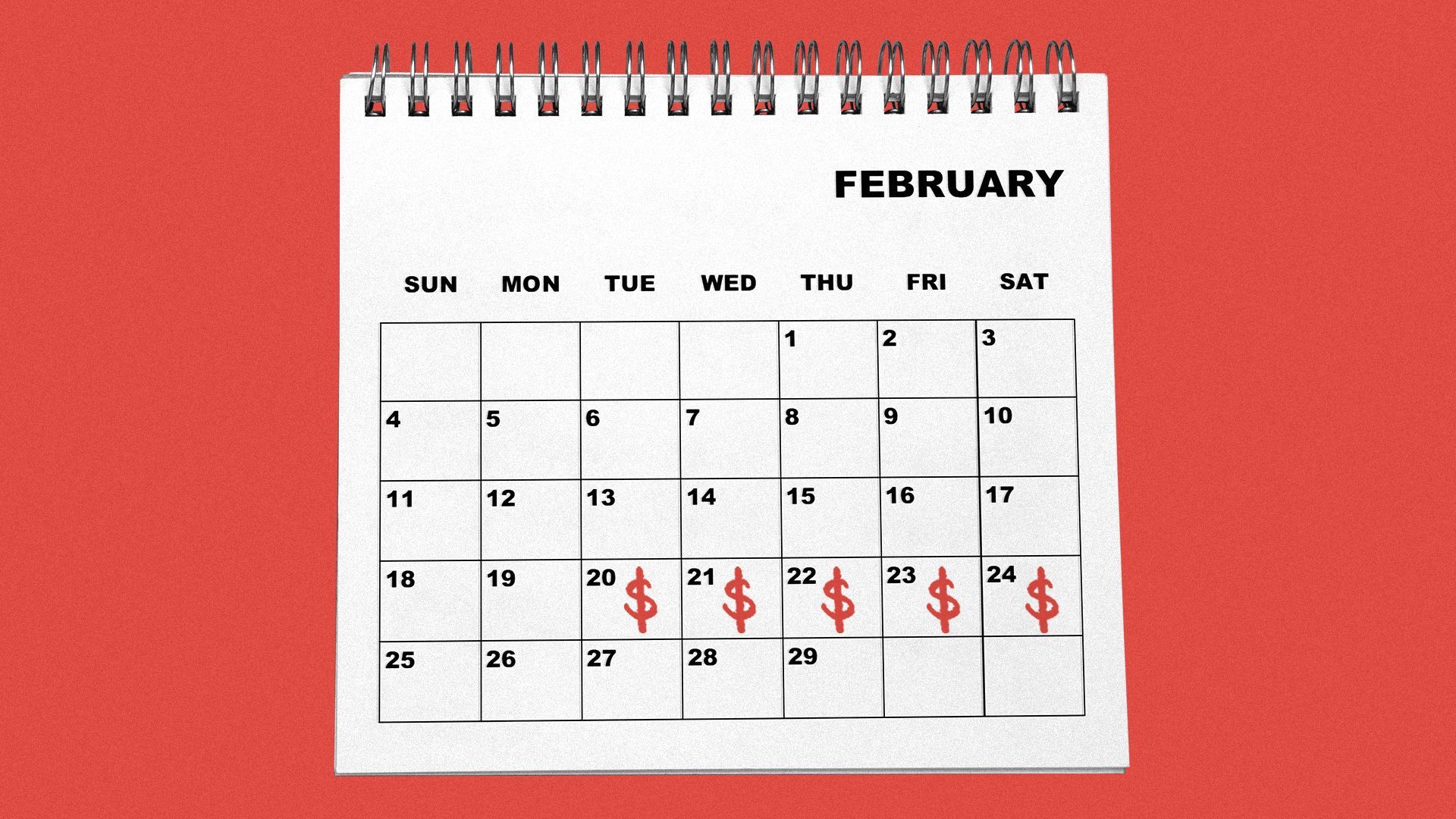 Illustration of five dollar signs across five days on a calendar.
