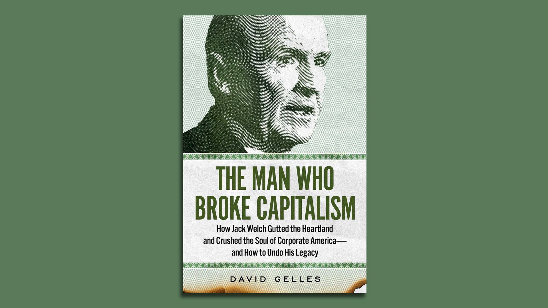 Book cover of The Man who broke capitalism