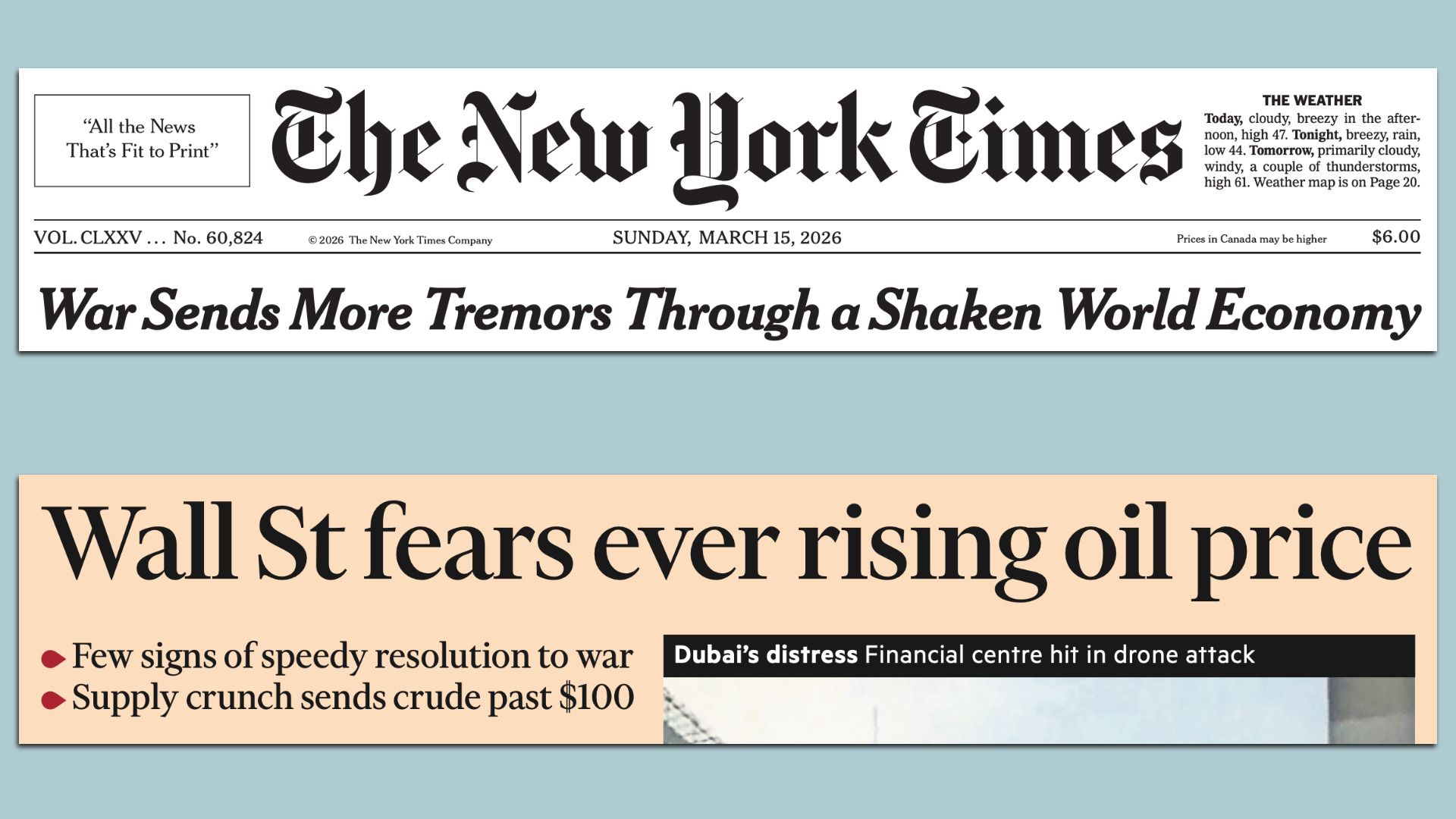 Lead stories of today's New York Times, this weekend's Financial Times.