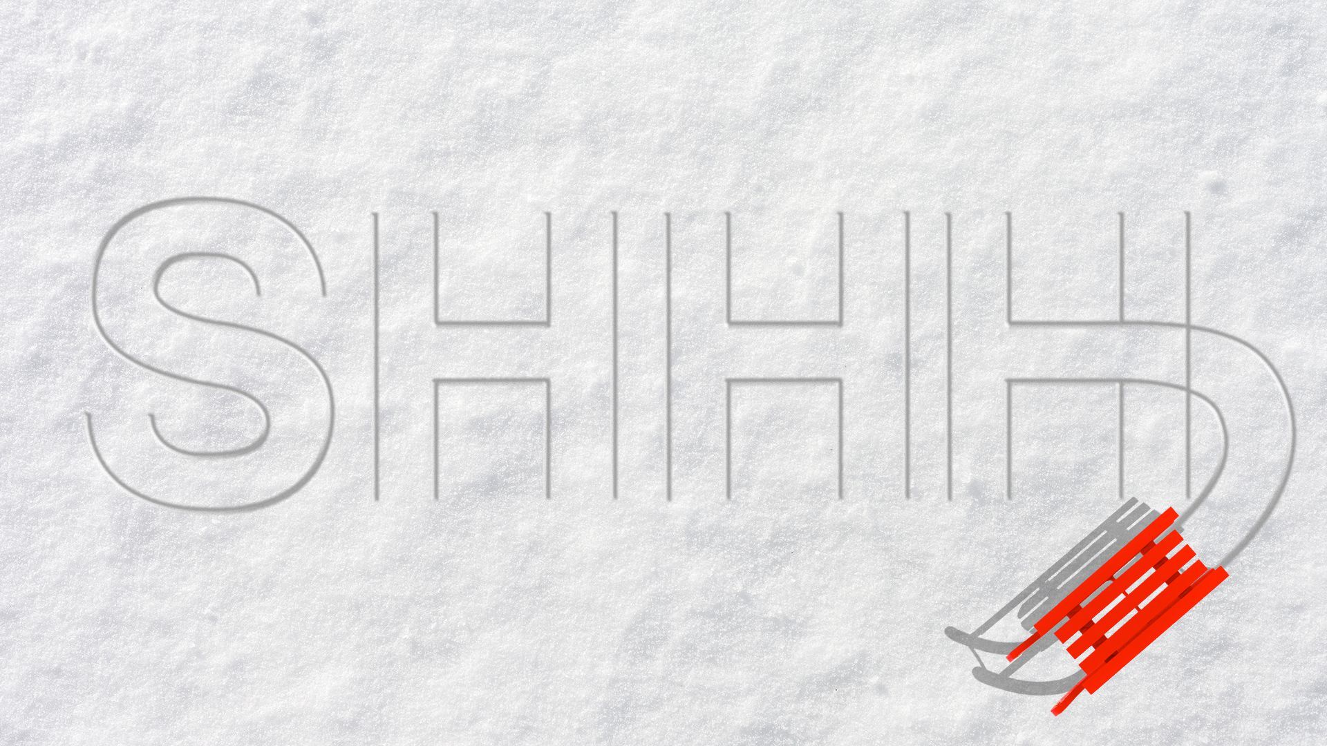Illustration of a sled spelling out "SHHH".