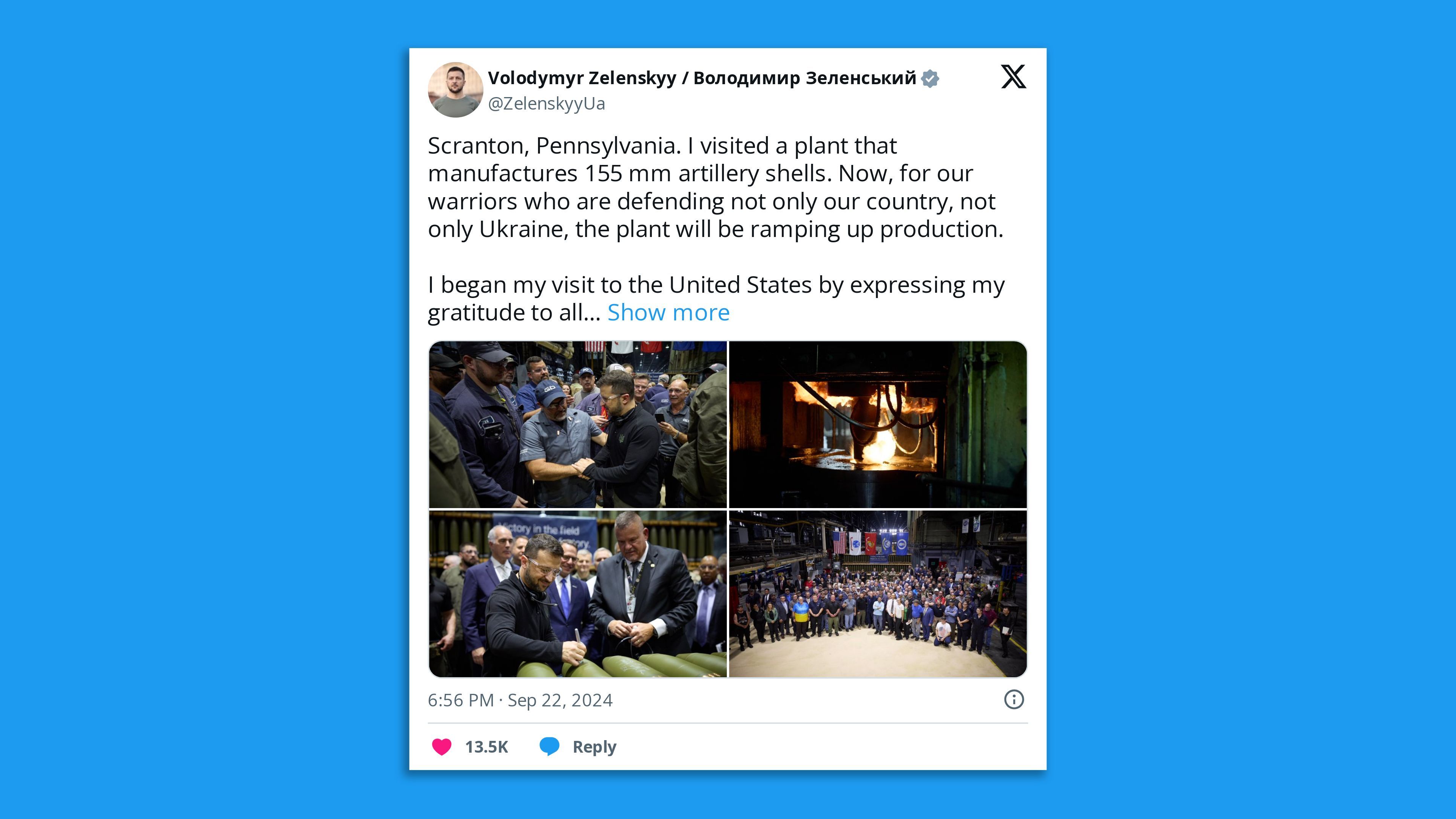 A screenshot of a tweet by Ukrainian President Zelensky, showing photos of him visiting a Scranton, Pa., ammunitions plant, signing weapons and shaking hands with workers, saying in part: "I began my visit to the United States by expressing my gratitude to all the employees at the plant."