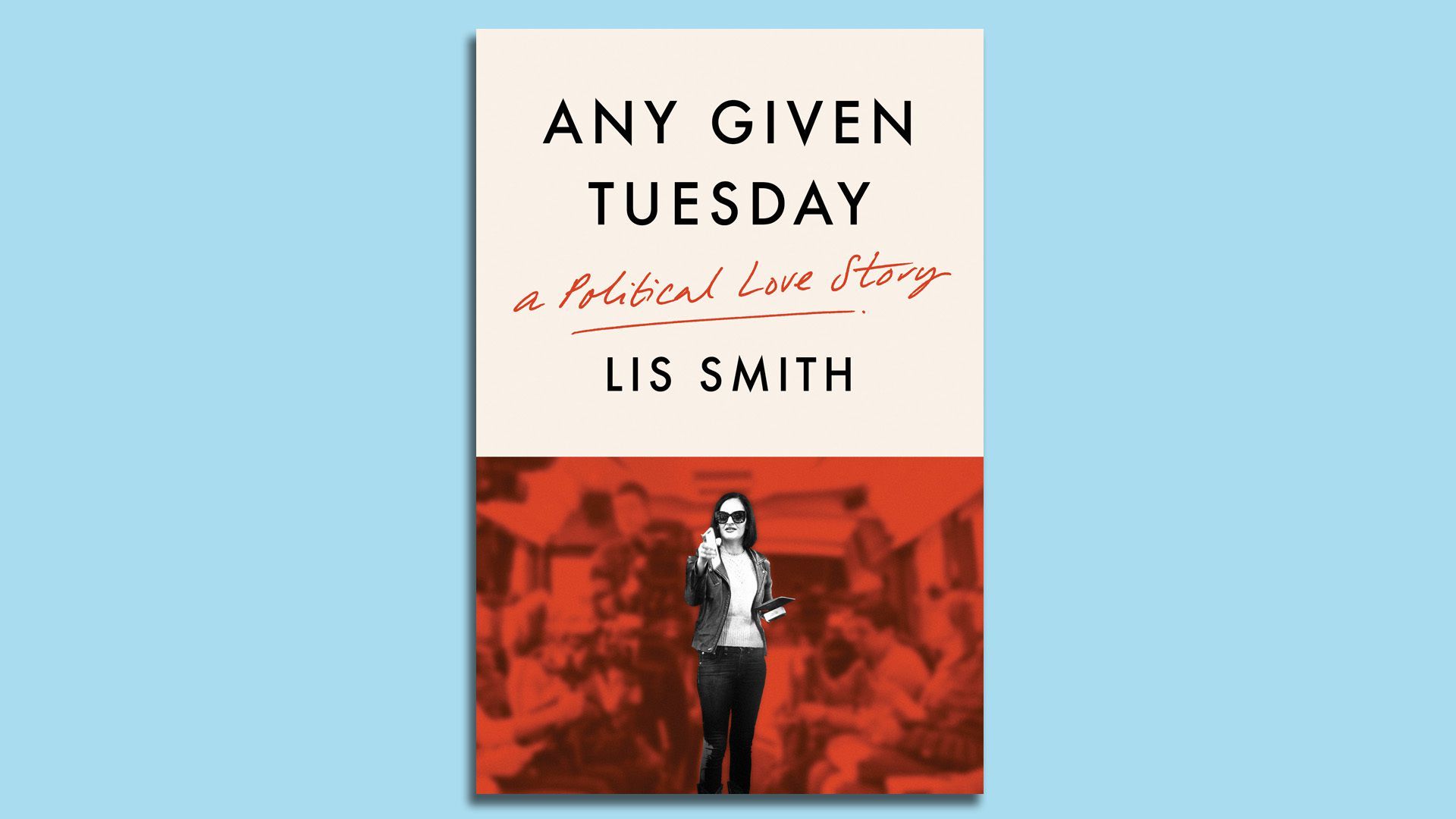 The cover of "Any Given Tuesday" by Lis Smith