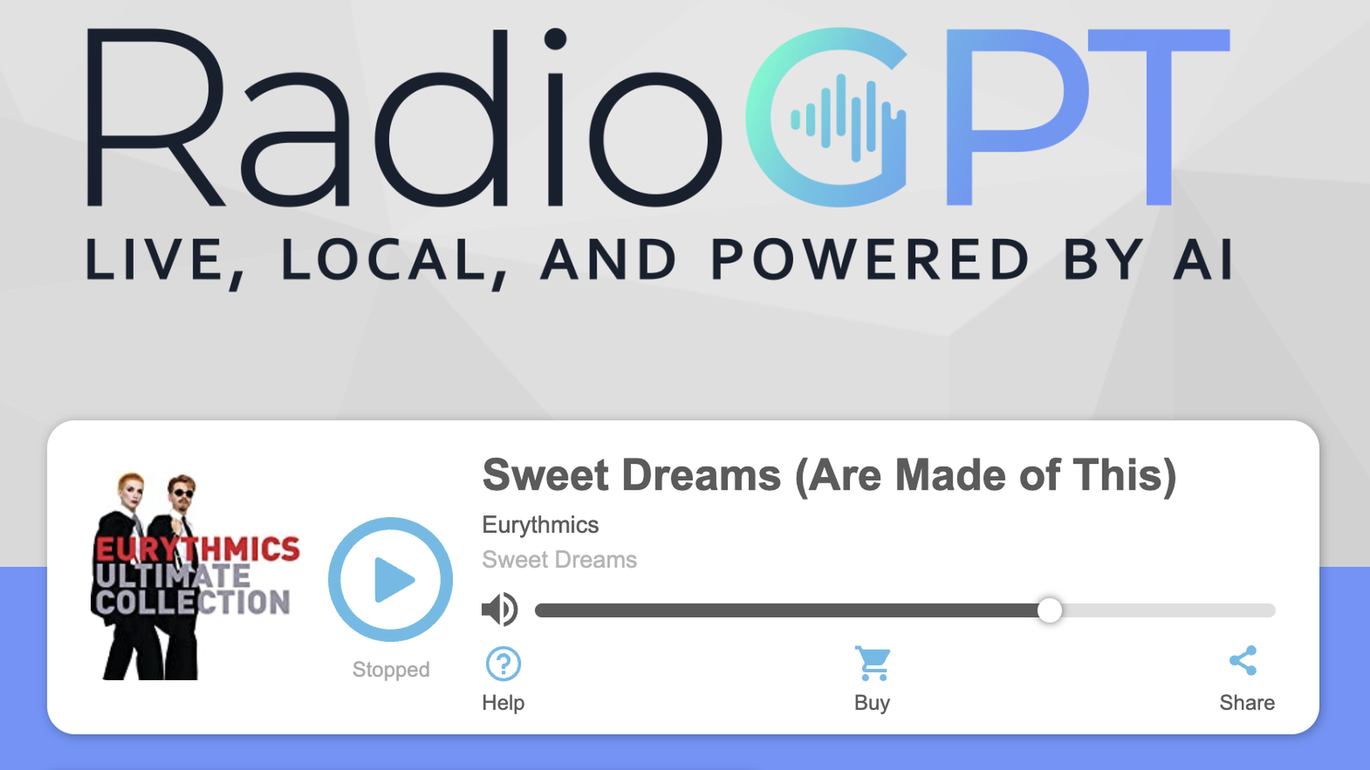A screen grab of RadioGPT, and online station with an image of Eurythmics' "Sweet Dreams" playing.