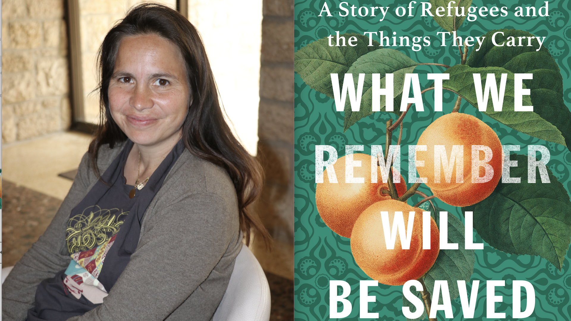 Headshot of Stephanie Saldaña and her new book, What We Remember Will Be Saved: A Story of Refugees and the Things They Carry.