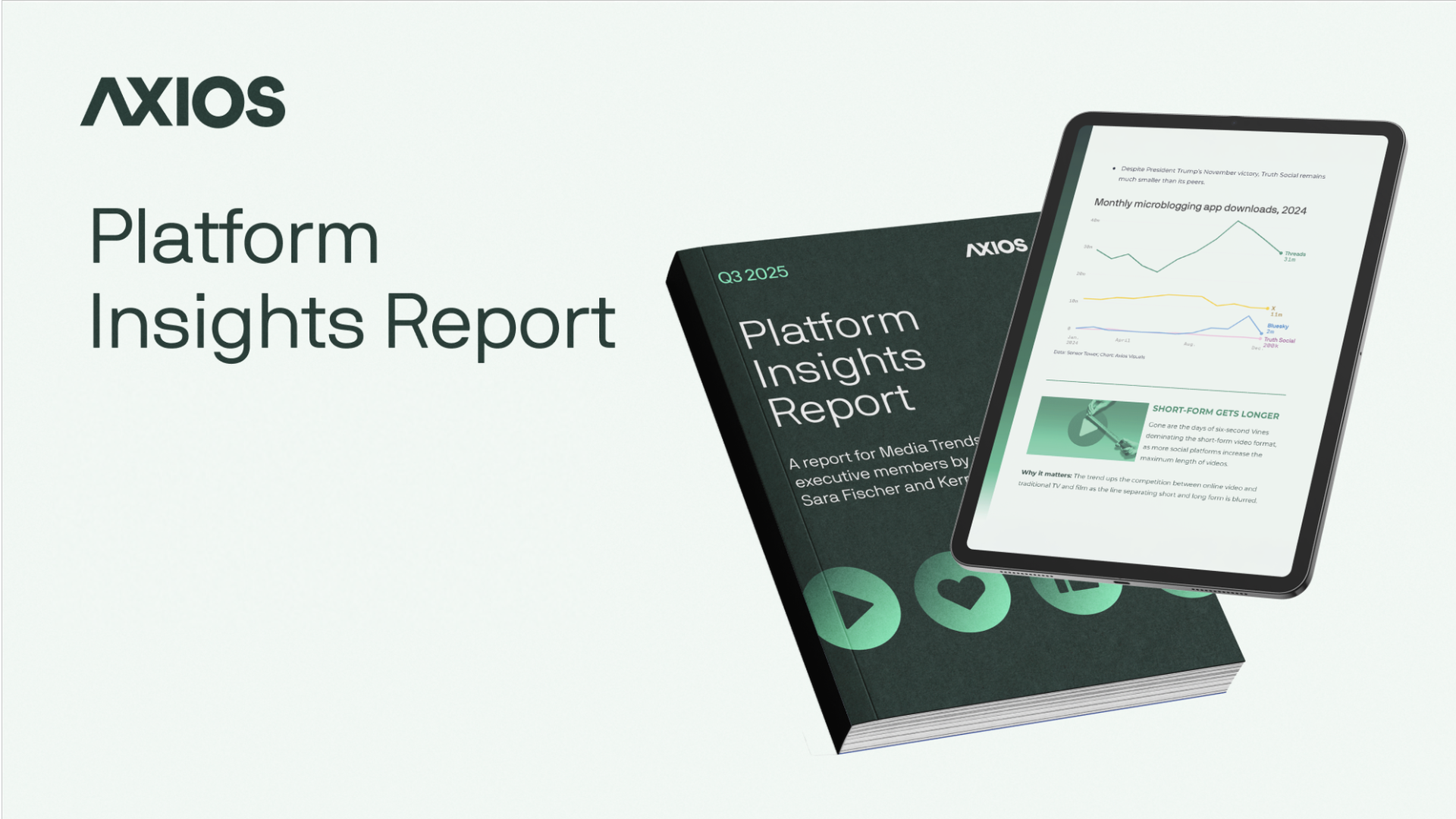 Axios Platform Insights Report Q3 2025 cover in dark green and white, with an iPad displaying a page featuring a graph and text about monthly microblogging app downloads in 2024.