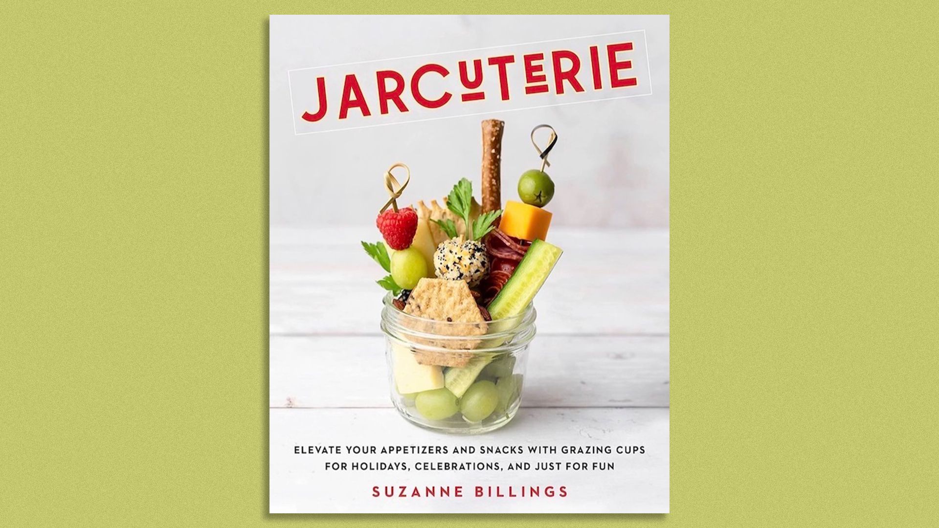 Cover art of a book called Jarcuterie by Suzanne Billings.