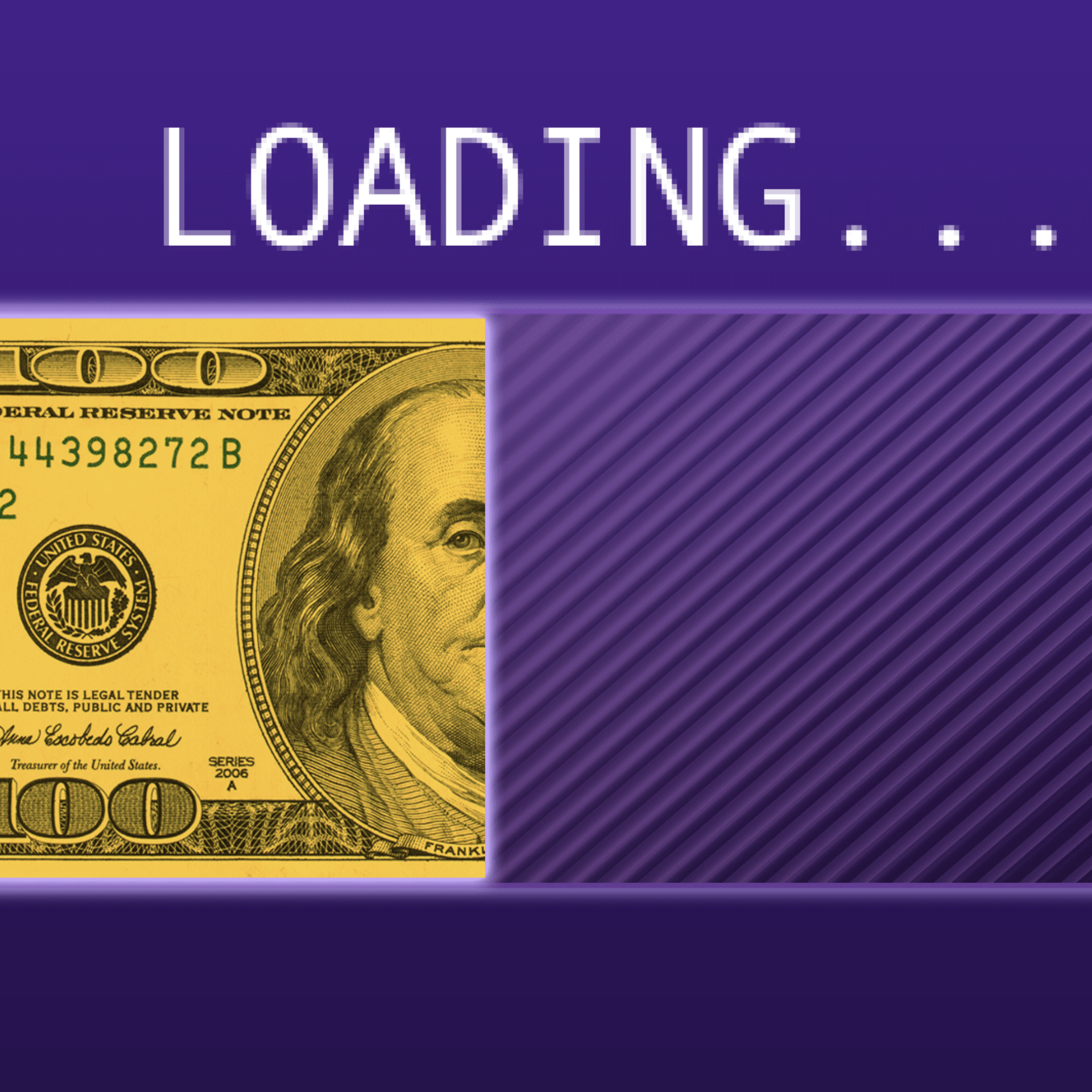 An illustration showing a $100 bill as a half-loaded loading bar.