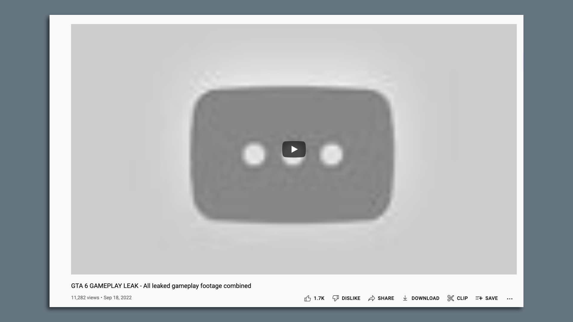 Screenshot showing a deleted YouTube video that was titled "GTA6 Gameplay Leak"