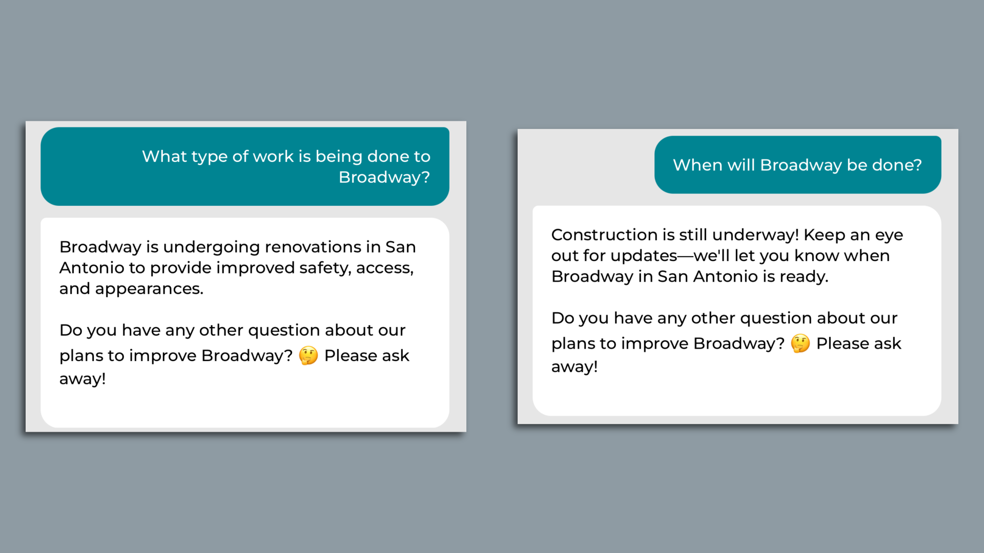 When asked what type of work is being done on Broadway and when Broadway will be finished, the chatbot does not give specific responses to either question.
