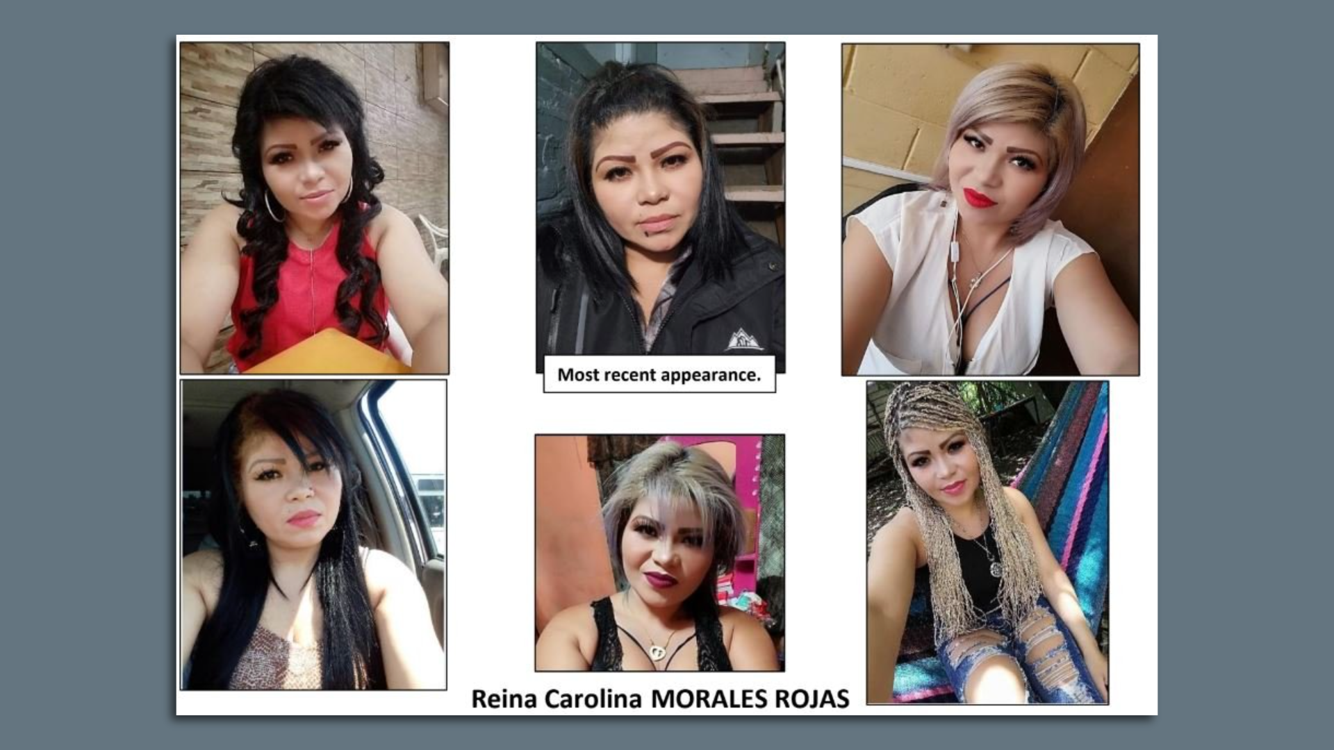 A composite image showing six photos of a missing Latina woman, Reina Carolina Morales Rojas. Her most recent photo shows her with medium black hair.