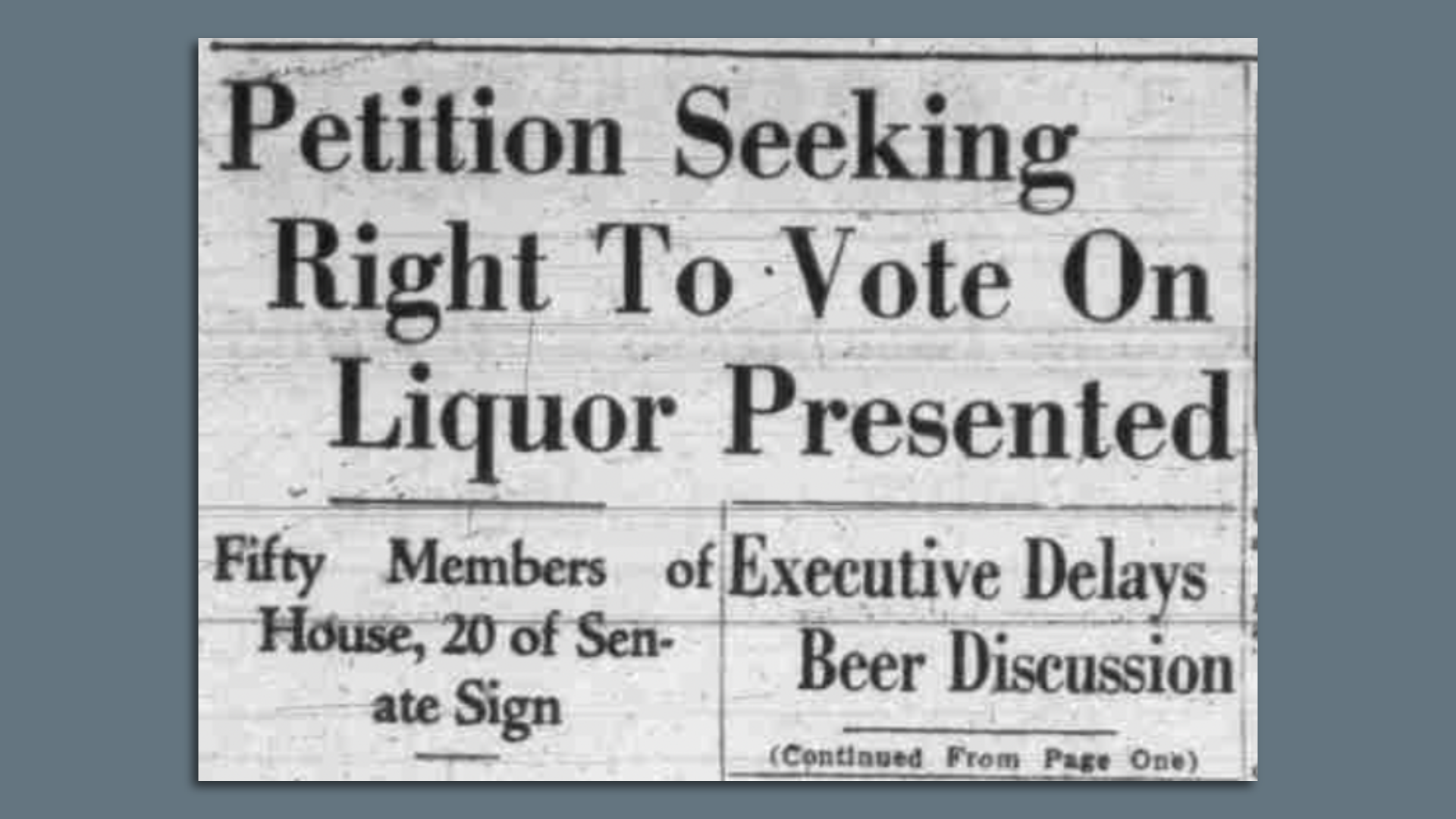 Headline reads "Petition seeking right to vote on liquor presented."