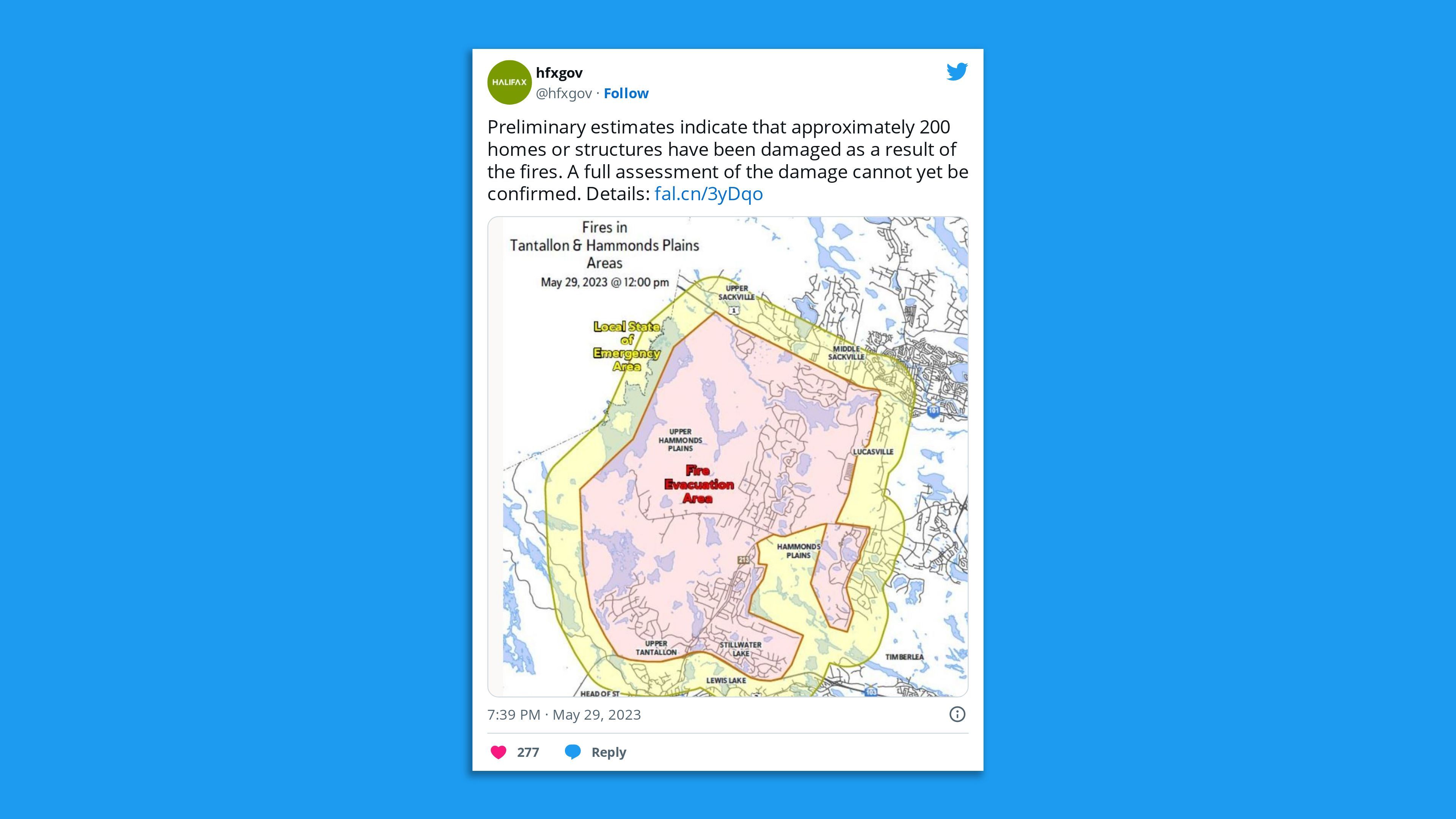A screenshot of a tweet by Halifax Regional Municipality saying: "Preliminary estimates indicate that approximately 200 homes or structures have been damaged as a result of the fires."