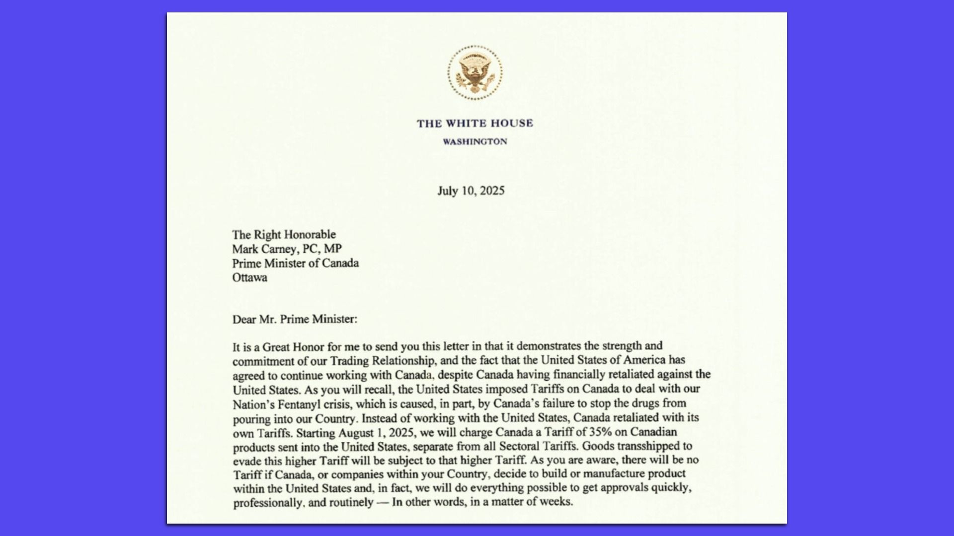 Official White House letter dated July 10, 2025, addressed to Canadian Prime Minister Mark Carney about trade relations and a 35% tariff on Canadian products starting August 1, 2025.