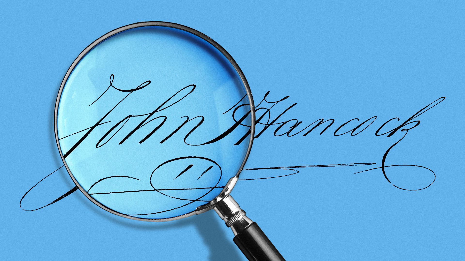 Illustration of a magnifying glass over John Hancock's signature.