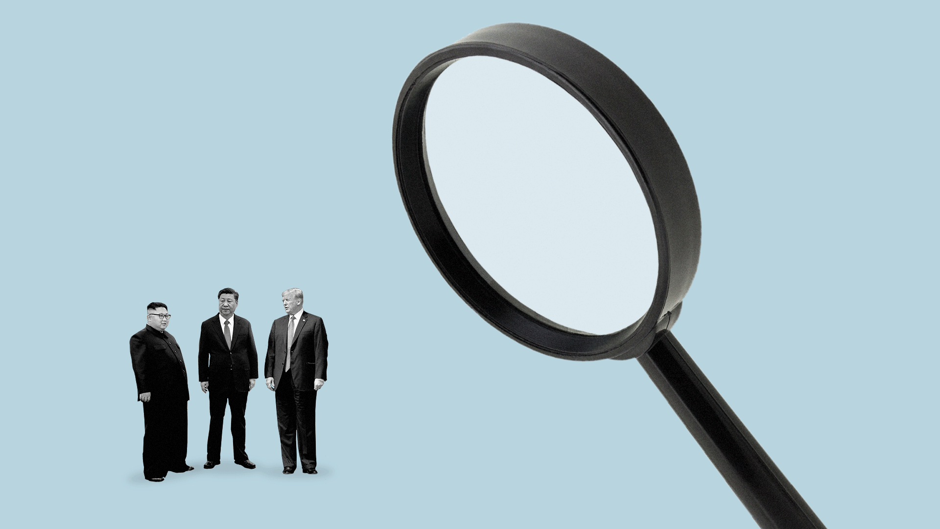 Illustration of Xi Jinping, Donald Trump, and Kim Jong-un being examined by a large magnifying glass.
