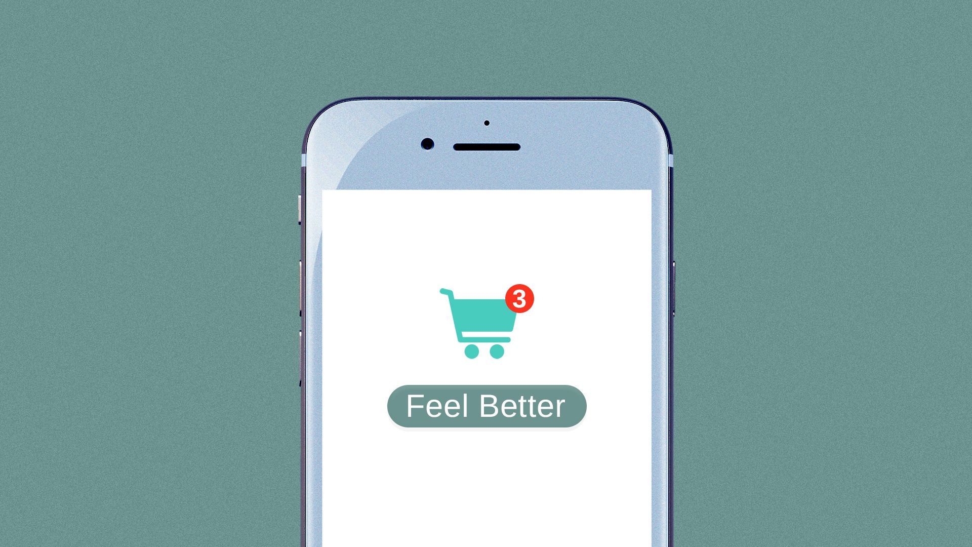 Illustration of a check out screen on a phone with an icon of a shopping cart and a button that says "feel better."