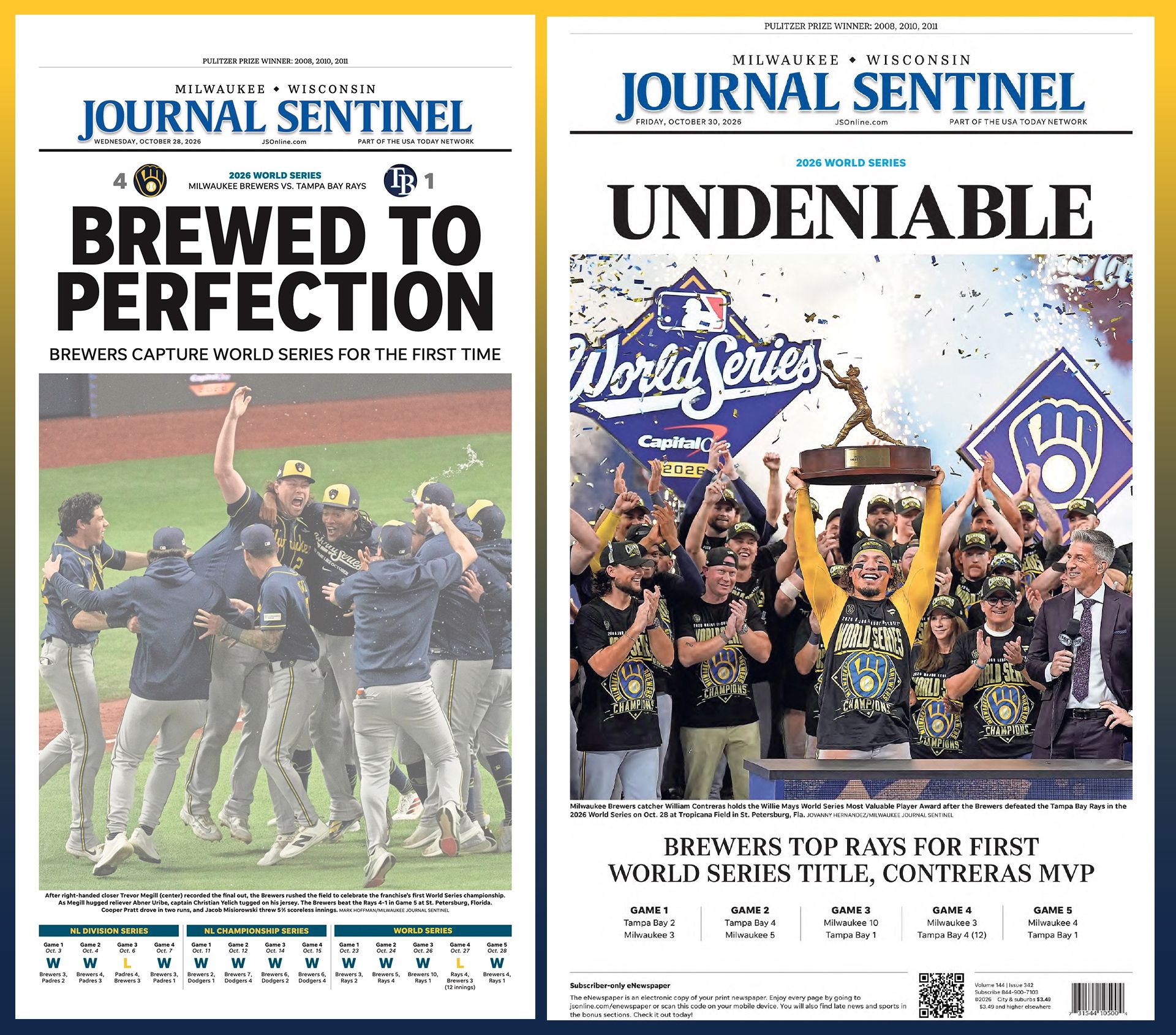 Two Milwaukee Journal Sentinel front pages: left headline 'BREWED TO PERFECTION' with Brewers celebration photo; right headline 'UNDENIABLE' showing World Series celebration and trophy amid confetti.
