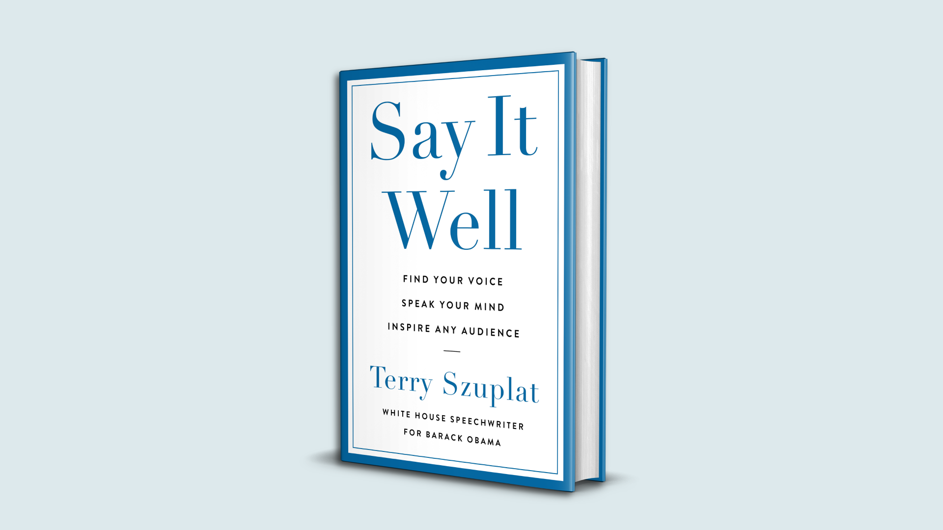 photo of the book, "Say it well" by Terry Szuplat