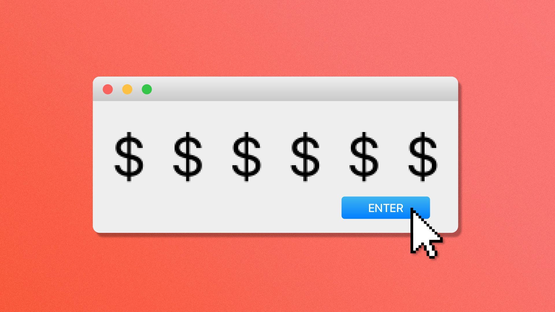Illustration of dialogue box with dollar signs and a cursor on the enter button