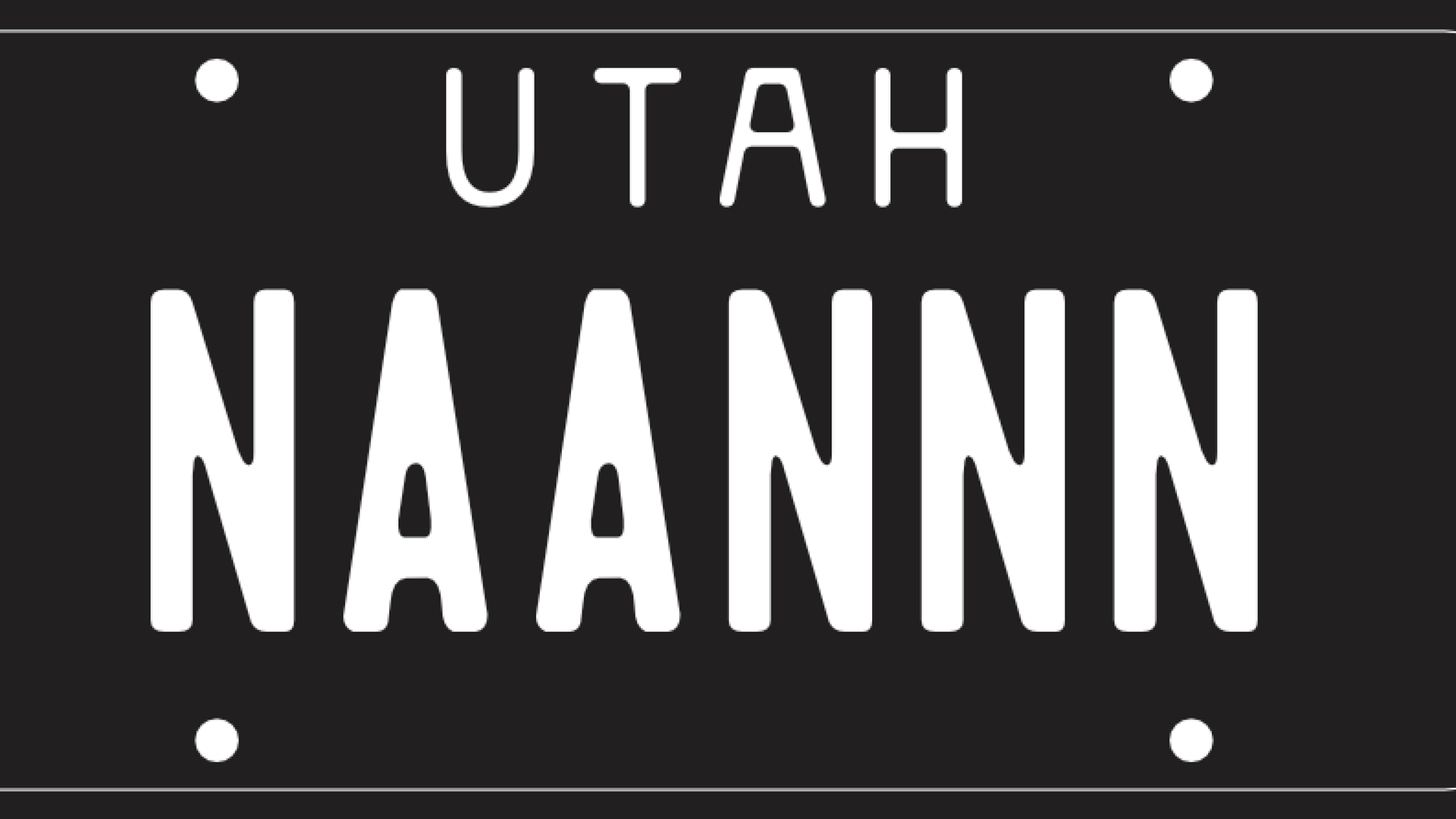 A black and white license plate that says "Utah" and "NAANNN" underneath.
