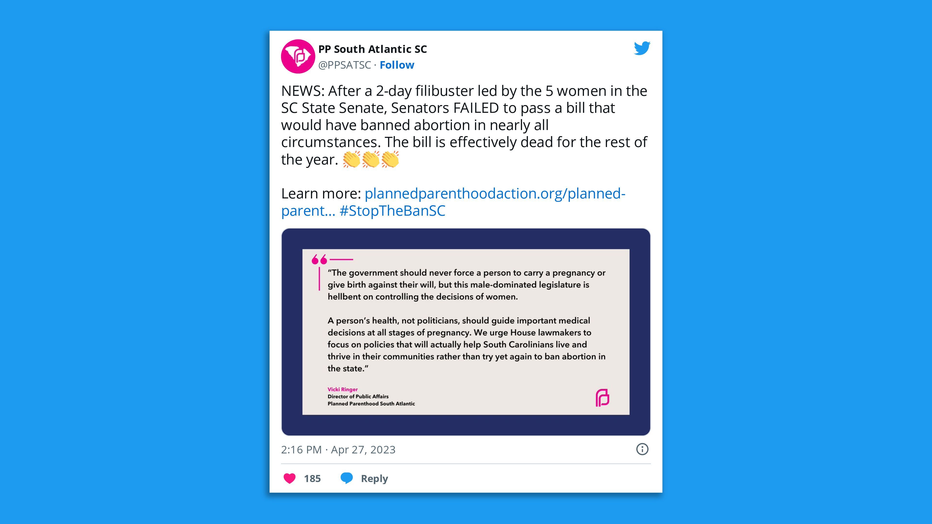 A screenshot of a Planned Parenthood of South Carolina tweet stating: "NEWS: After a 2-day filibuster led by the 5 women in the SC State Senate, Senators FAILED to pass a bill that would have banned abortion in nearly all circumstances. The bill is effectively dead for the rest of the year. "
