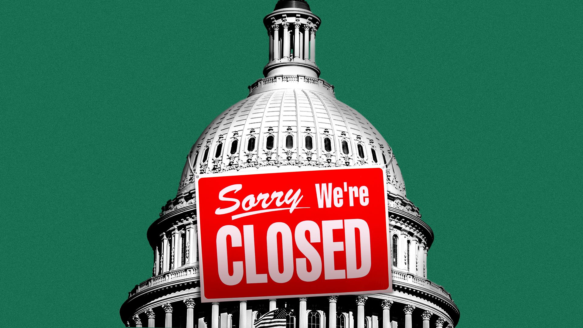 Illustration of the Capitol Dome with a sign that reads "sorry, we're closed"