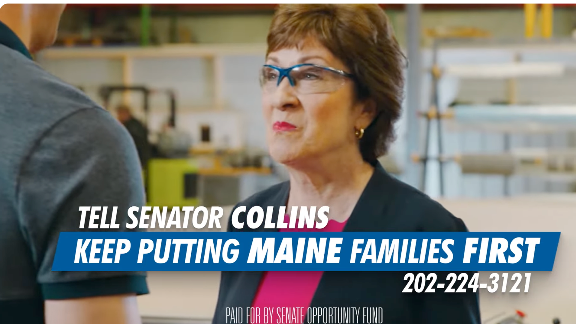 Woman with glasses and short brown hair talking to a man in a workshop setting. Text says: Tell Senator Collins keep putting Maine families first, with a phone number and funding note.