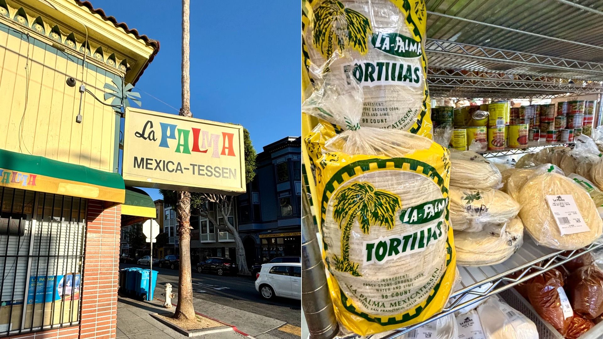Left image: Yellow and green storefront with a sign reading "La Palma Mexica-Tessen" in colorful letters. Right image: Packaged La Palma corn tortillas on a metal store shelf with canned goods in the background.