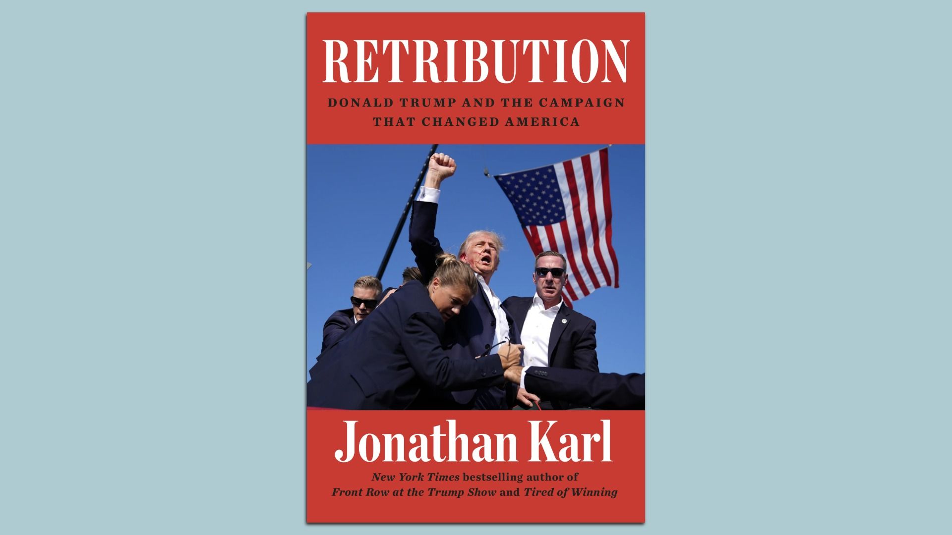 Cover of "Retribution" shows President Trump raising his fist after he was shot