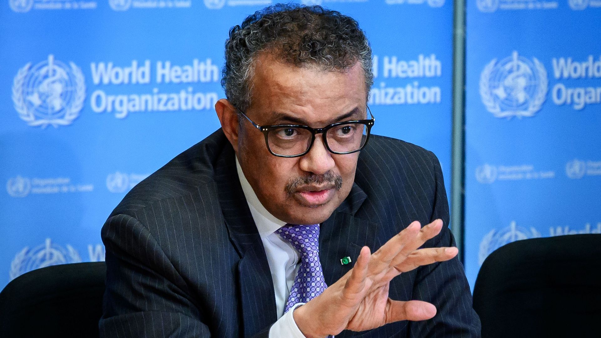 — Director-General Tedros Adhanom Ghebreyesus